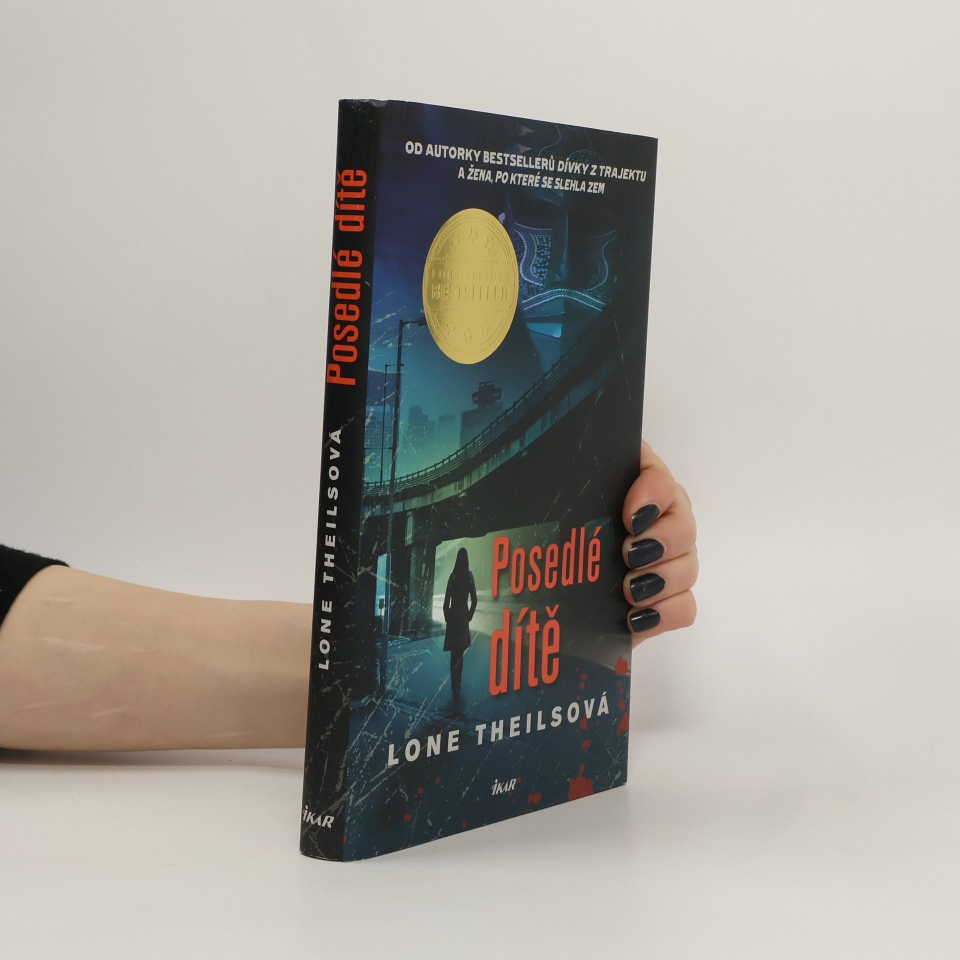 Lone Theils Posedlé dítě