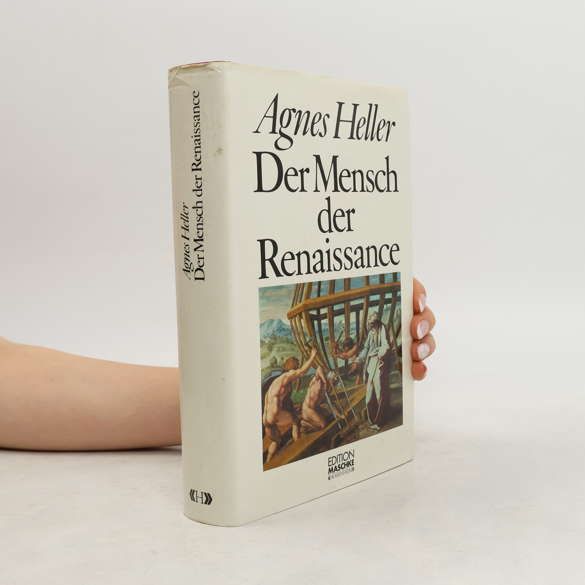 Ágnes Heller Der Mensch der Renaissance