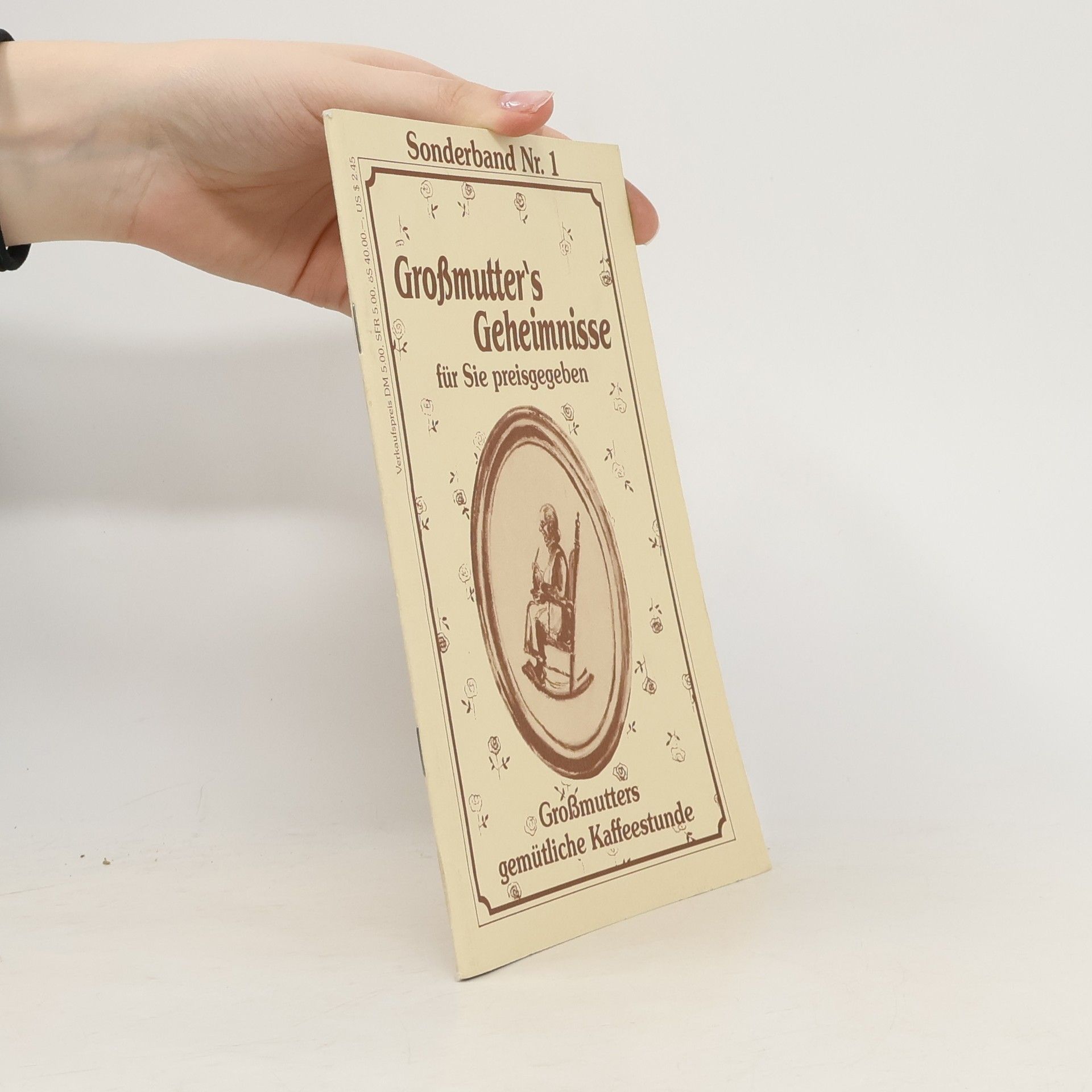 Kolektív autorov Großmutter’s Geheimnisse für Sie Preisgegeben