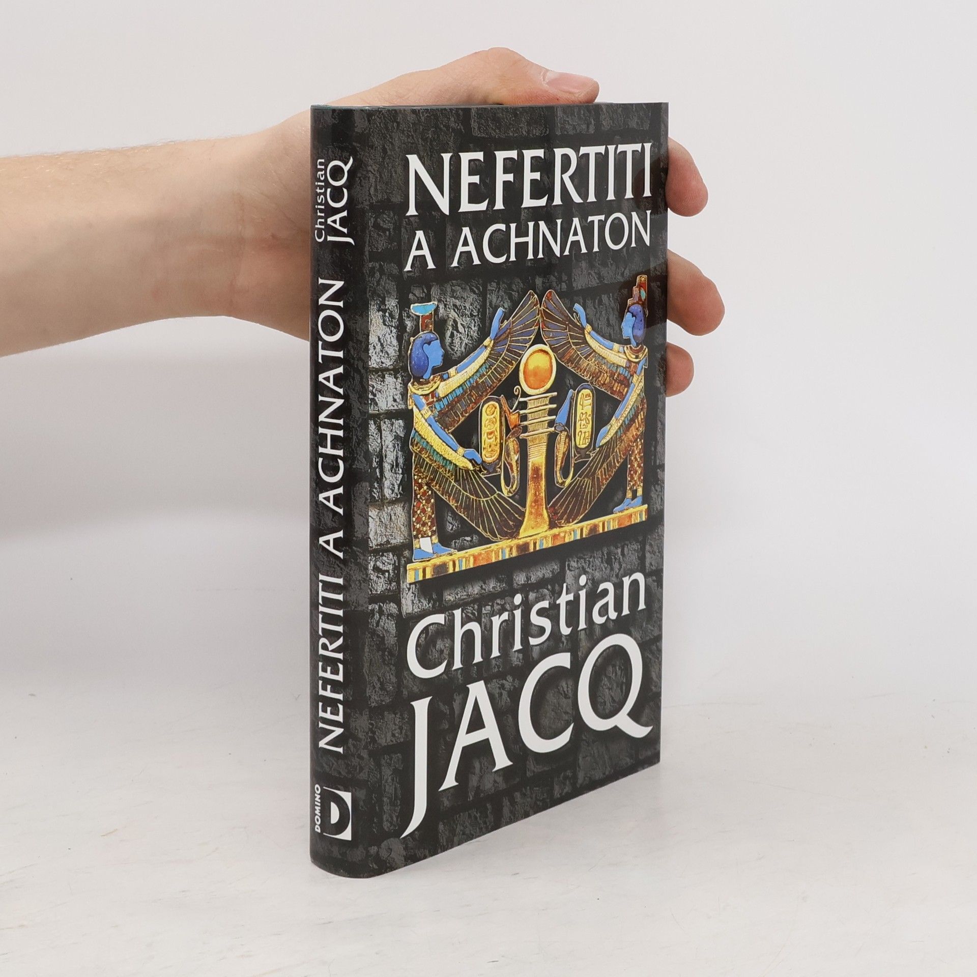 Christian Jacq Nefertiti a Achnaton