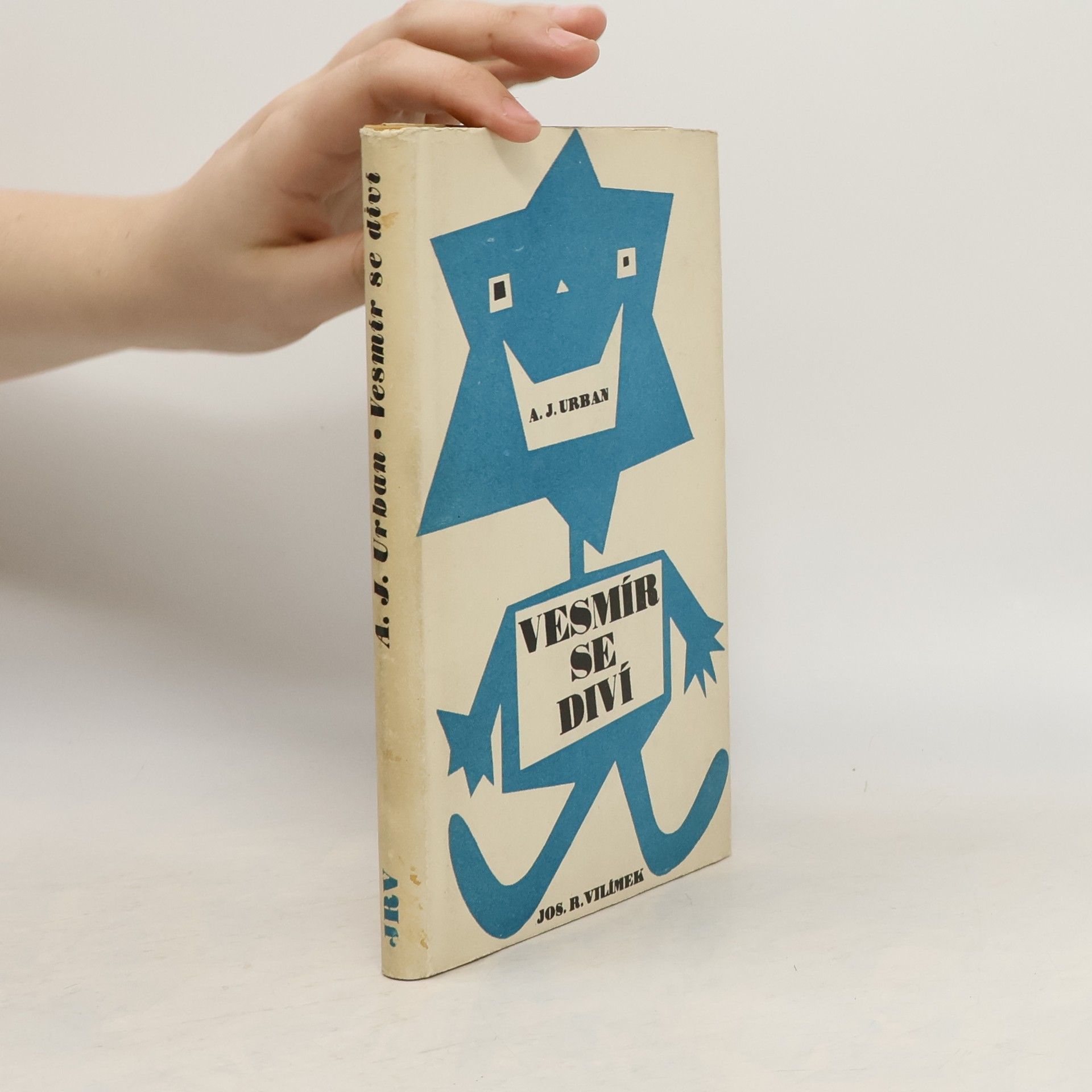 Antonín Jaroslav Urban Vesmír se diví