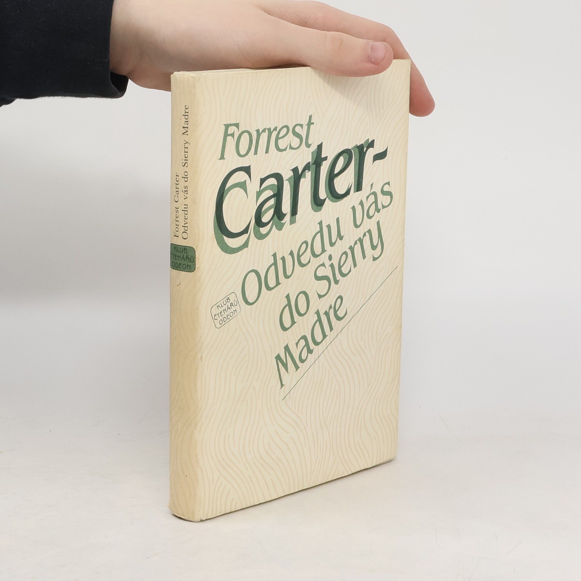 Forrest Carter Odvedu vás do Sierry Madre