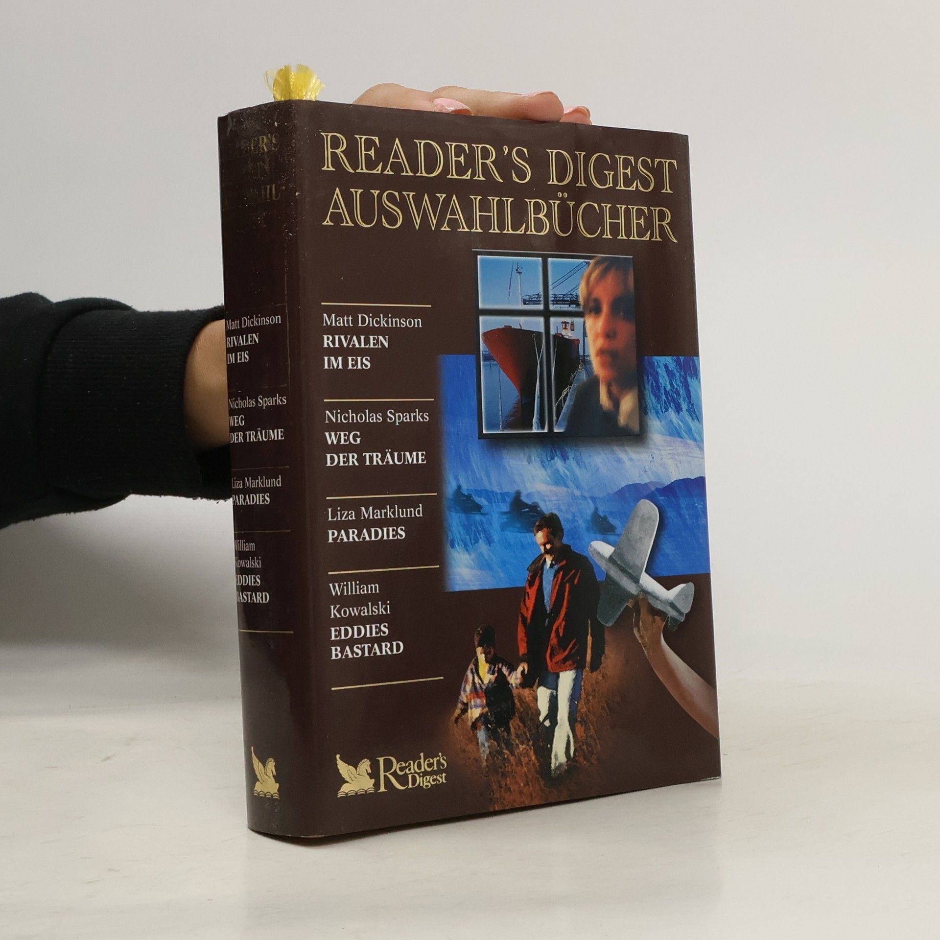 Autorenkollektiv Reader's digest Auswahlbücher: Rivalen im eis. Weg der Trüme, Paradies, Eddies Bastard
