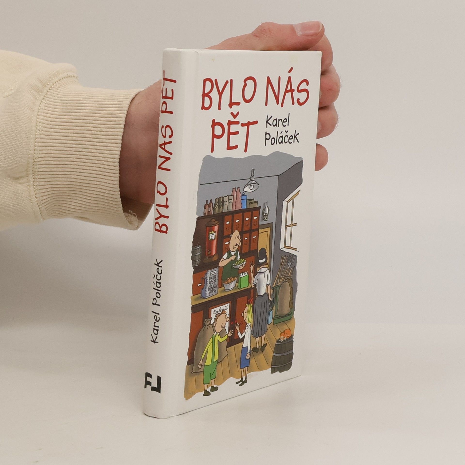 Karel Poláček Bylo nás pět