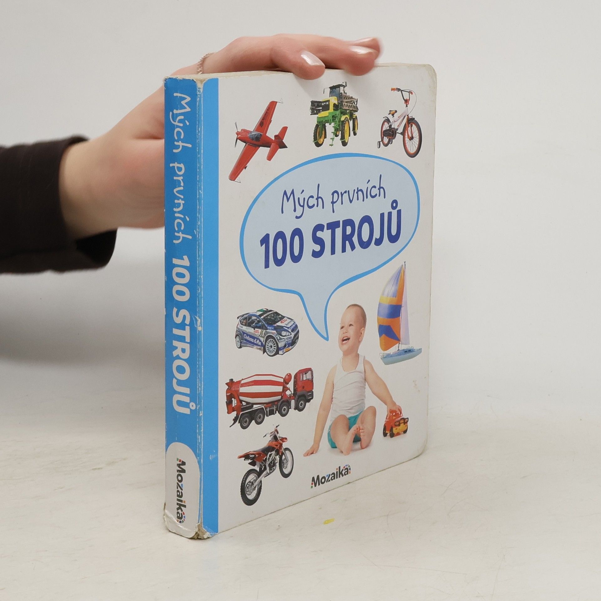 Kolektiv autorů Mých prvních 100 strojů