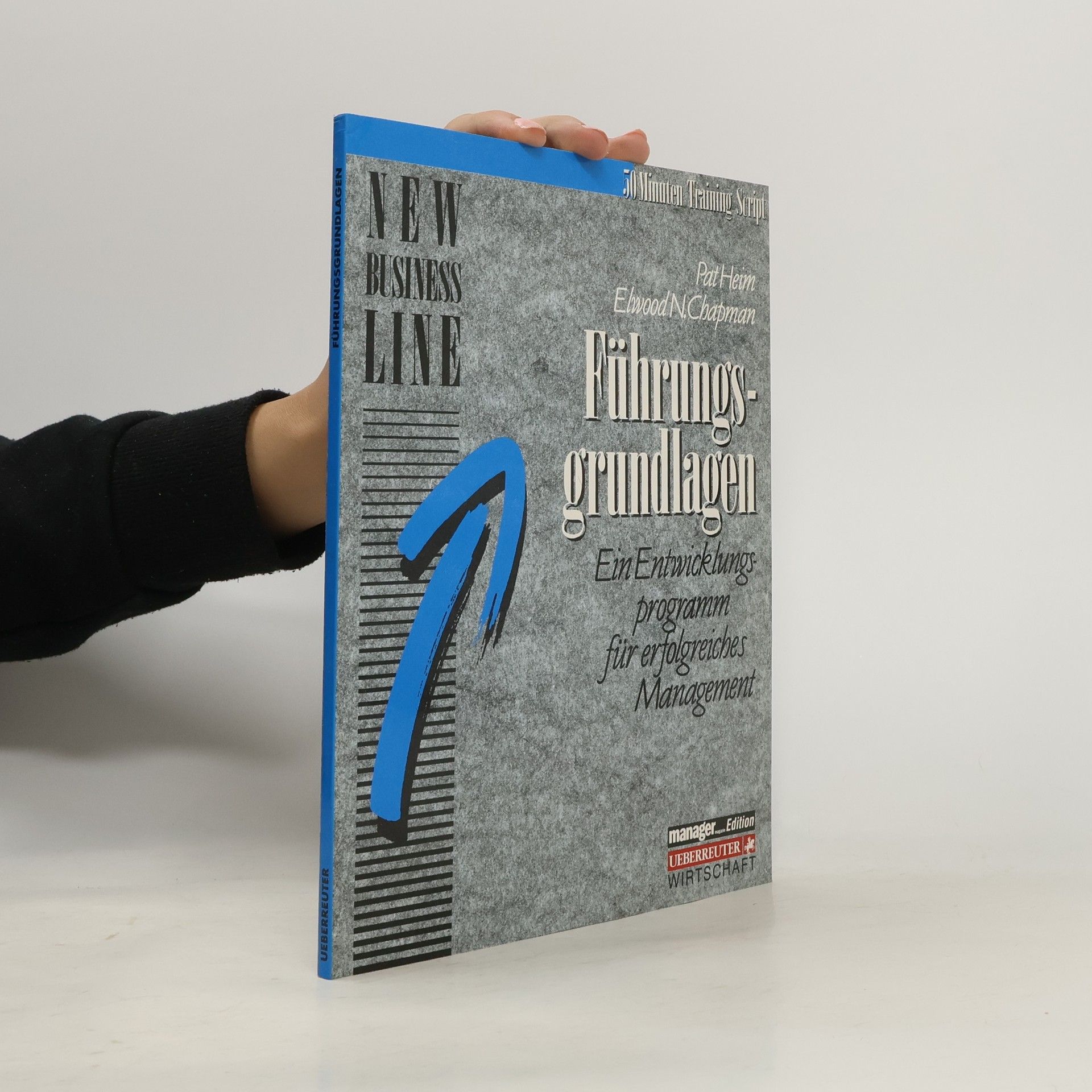 Pat Heim Führungsgrundlagen