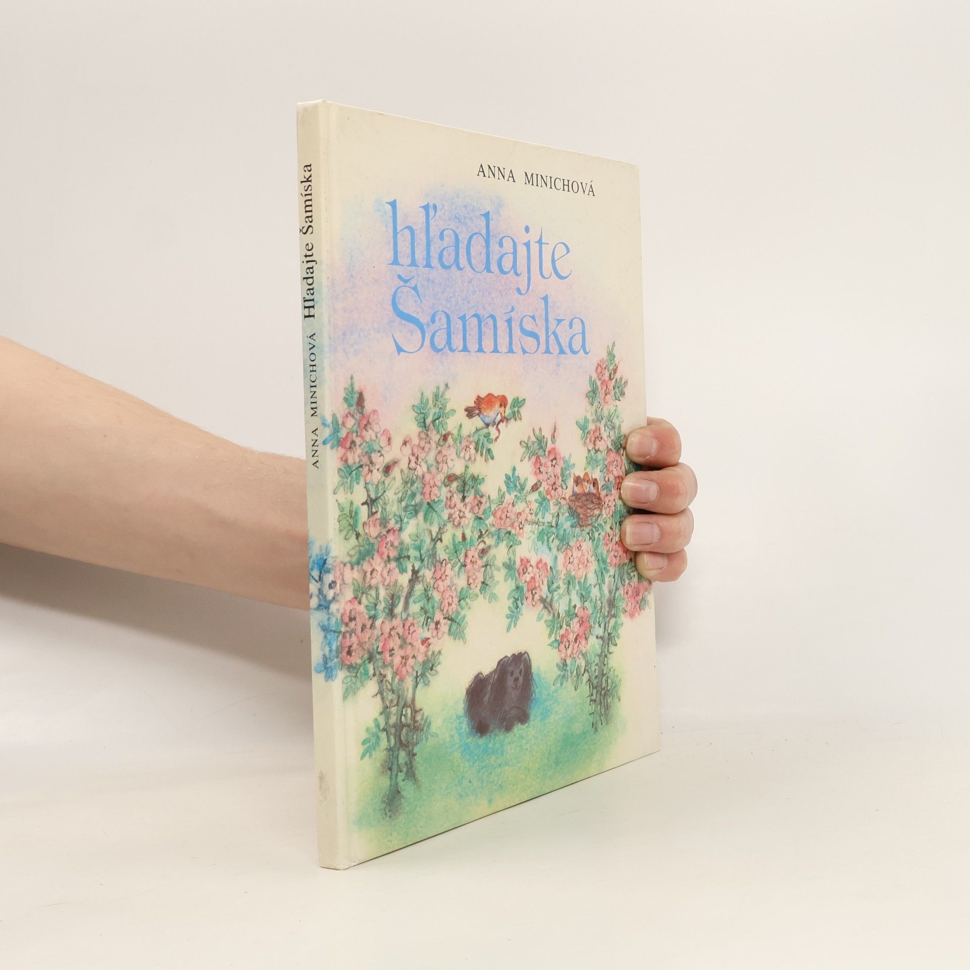 Anna Minichová Hľadajte Šamíska