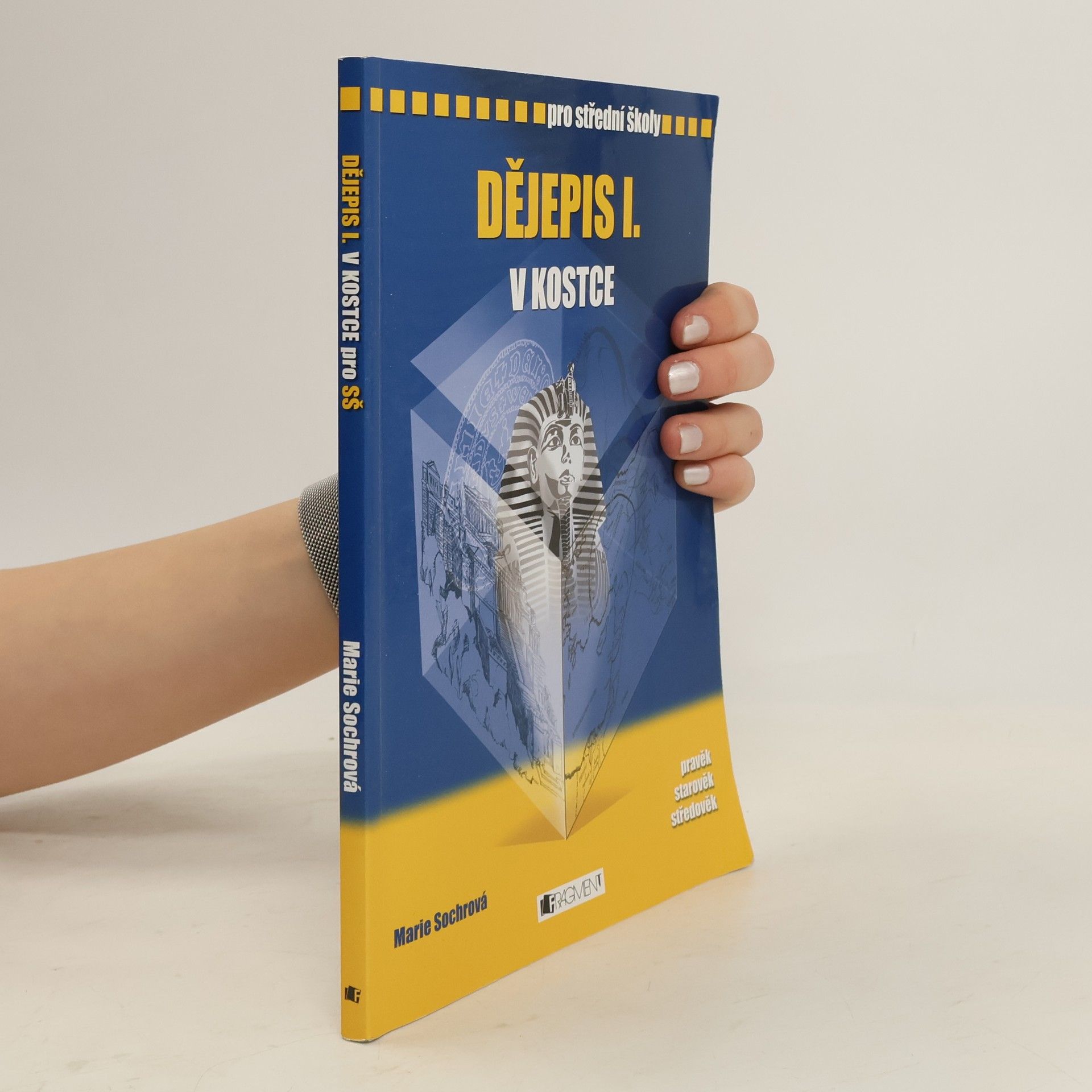 Marie Sochrová Dějepis I. v kostce