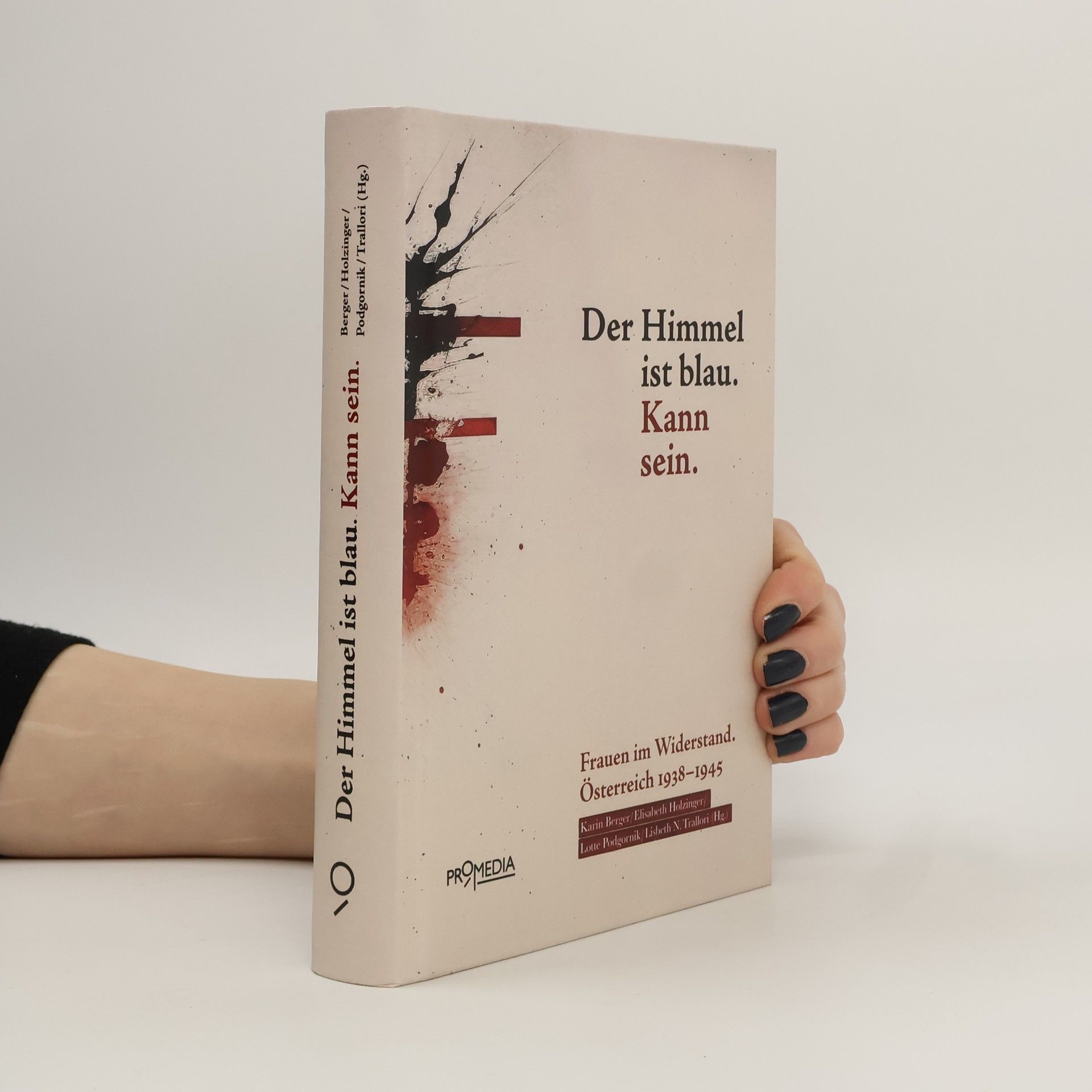 Karin Berger Der Himmel ist blau. Kann sein