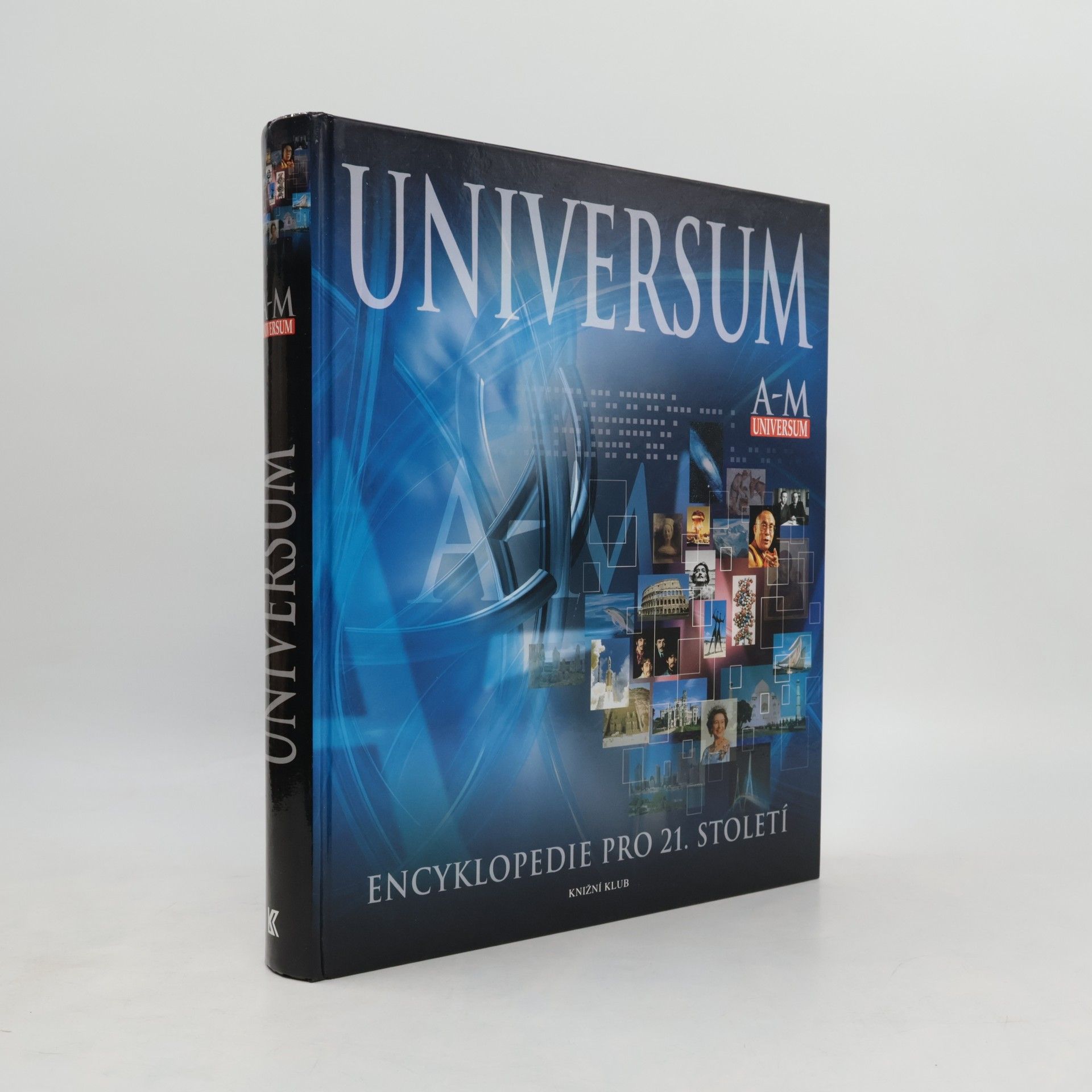 Various authors Universum A-M, N-Ž. Encyklopedie pro 21. století 1-2