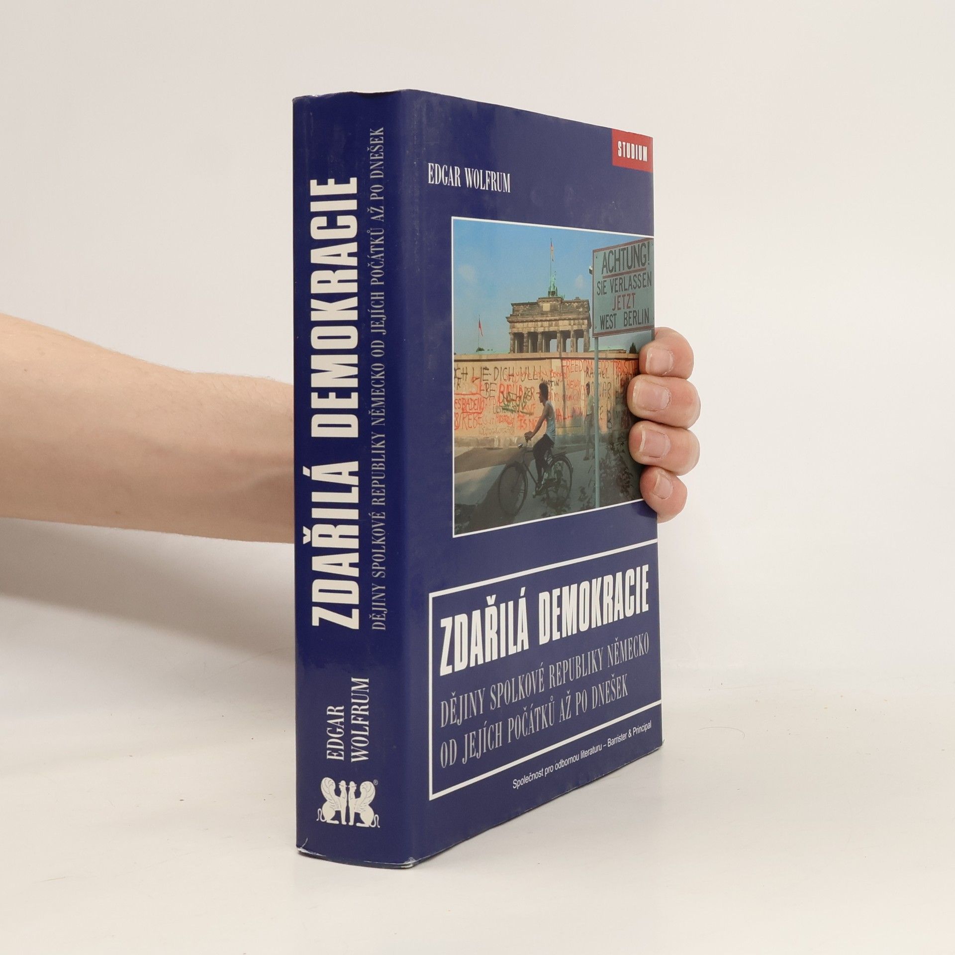 Edgar Wolfrum Zdařilá demokracie