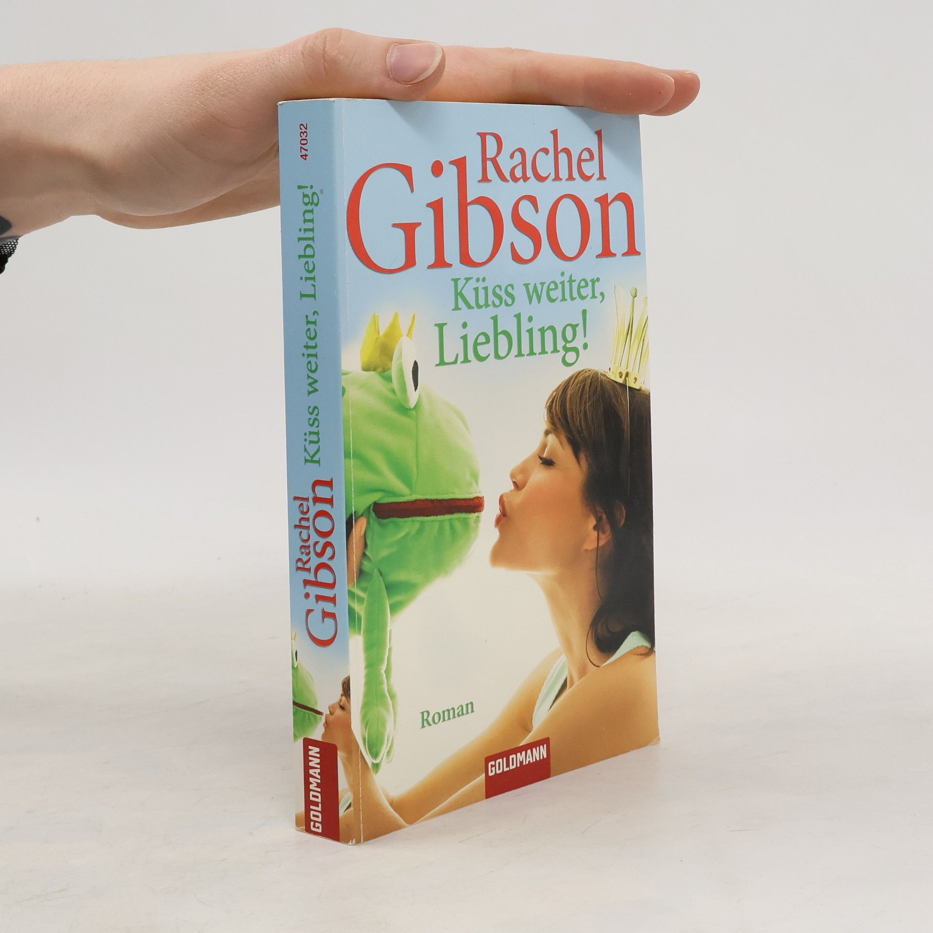 Rachel Gibson Küss weiter, Liebling!