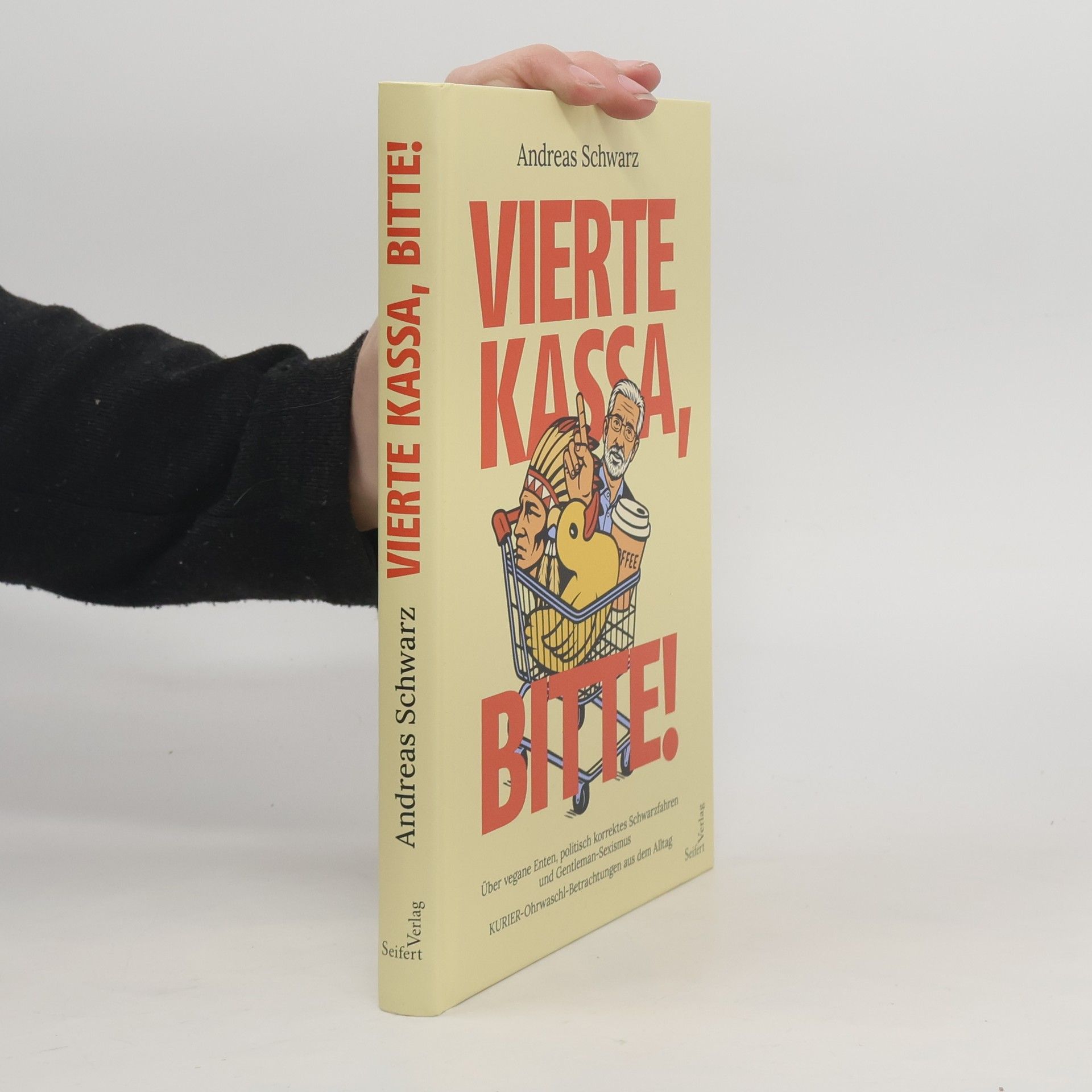 Andreas Schwarz Vierte Kassa, bitte!