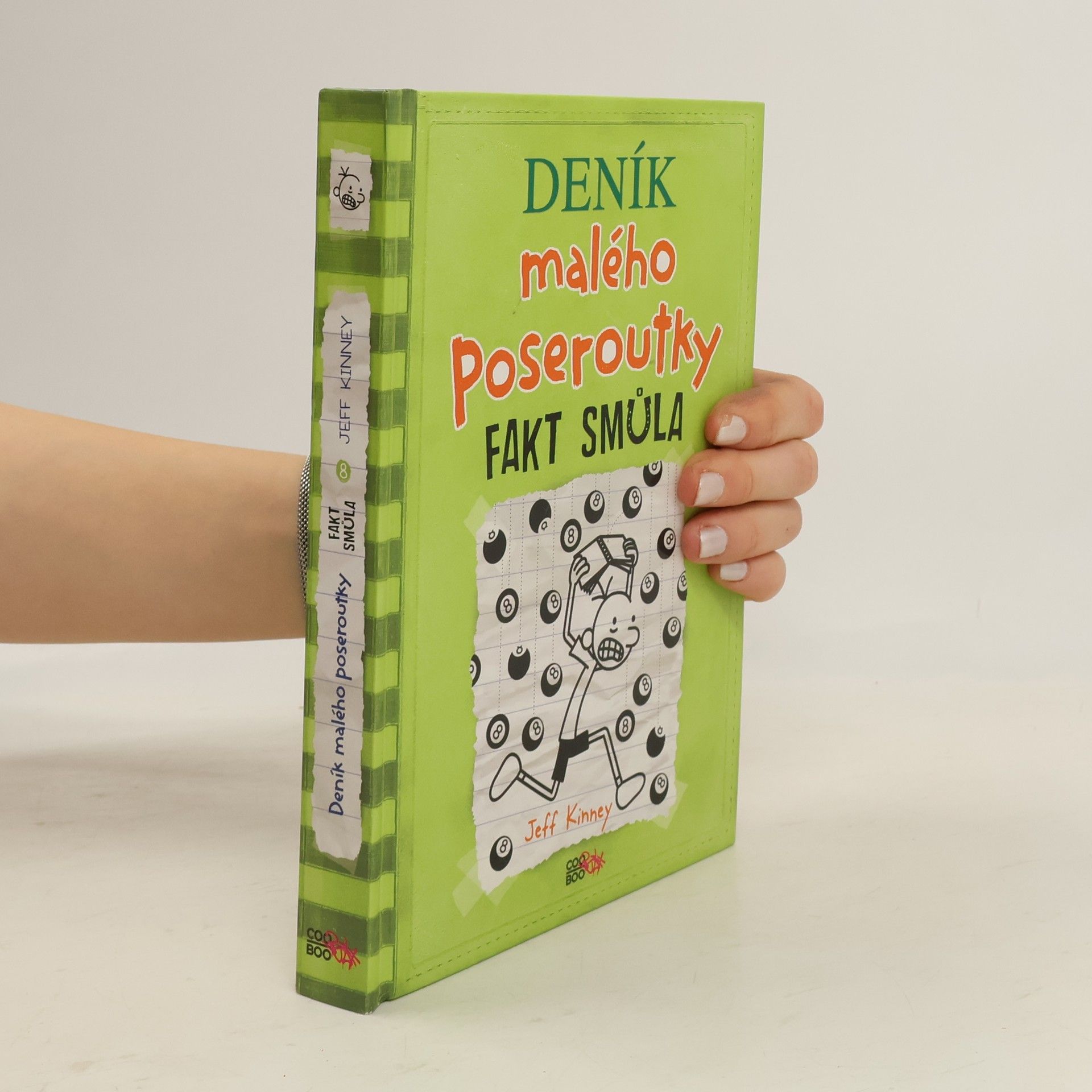 Jeff Kinney Deník malého poseroutky 8. Fakt smůla