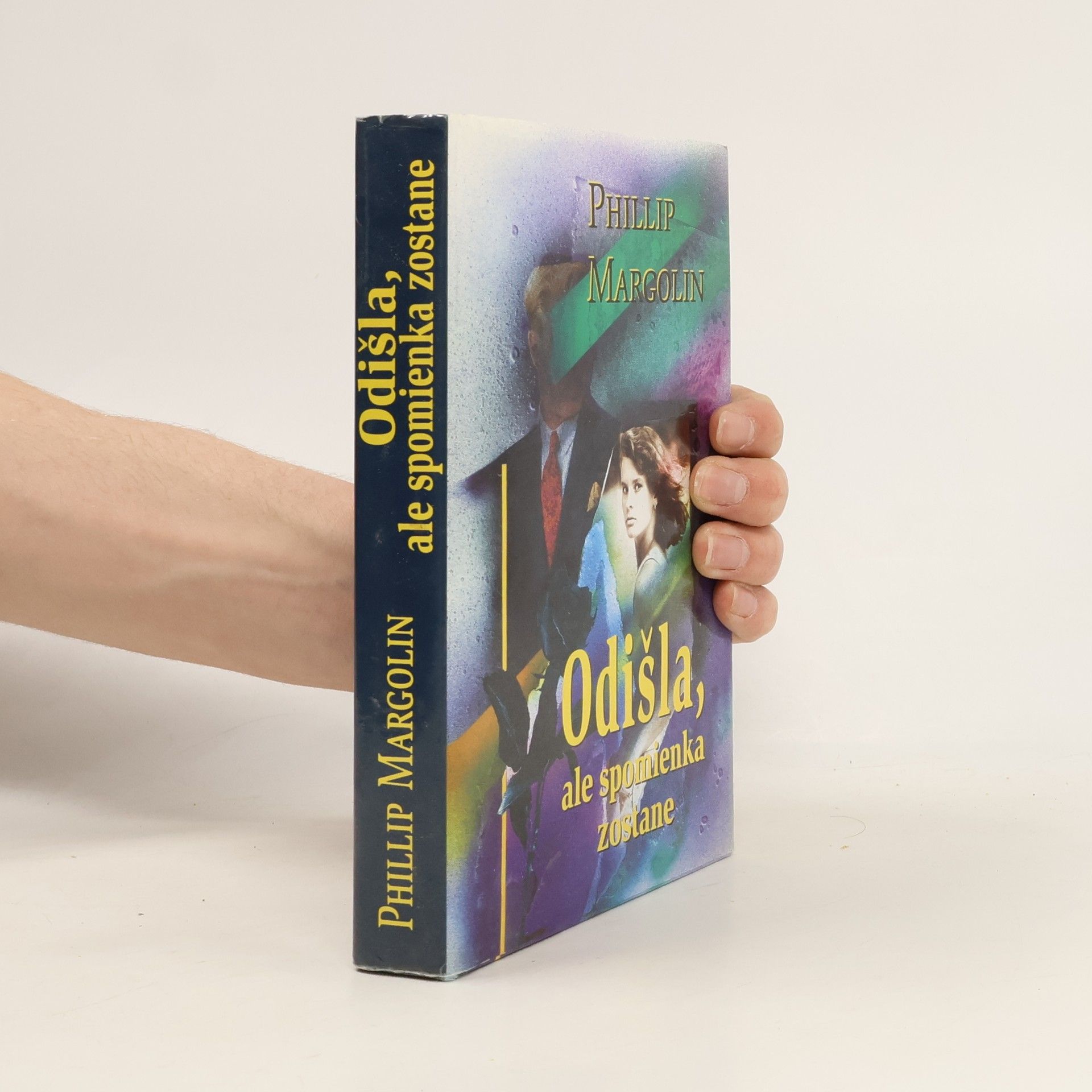 Phillip Margolin Odišla, ale spomienka zostane