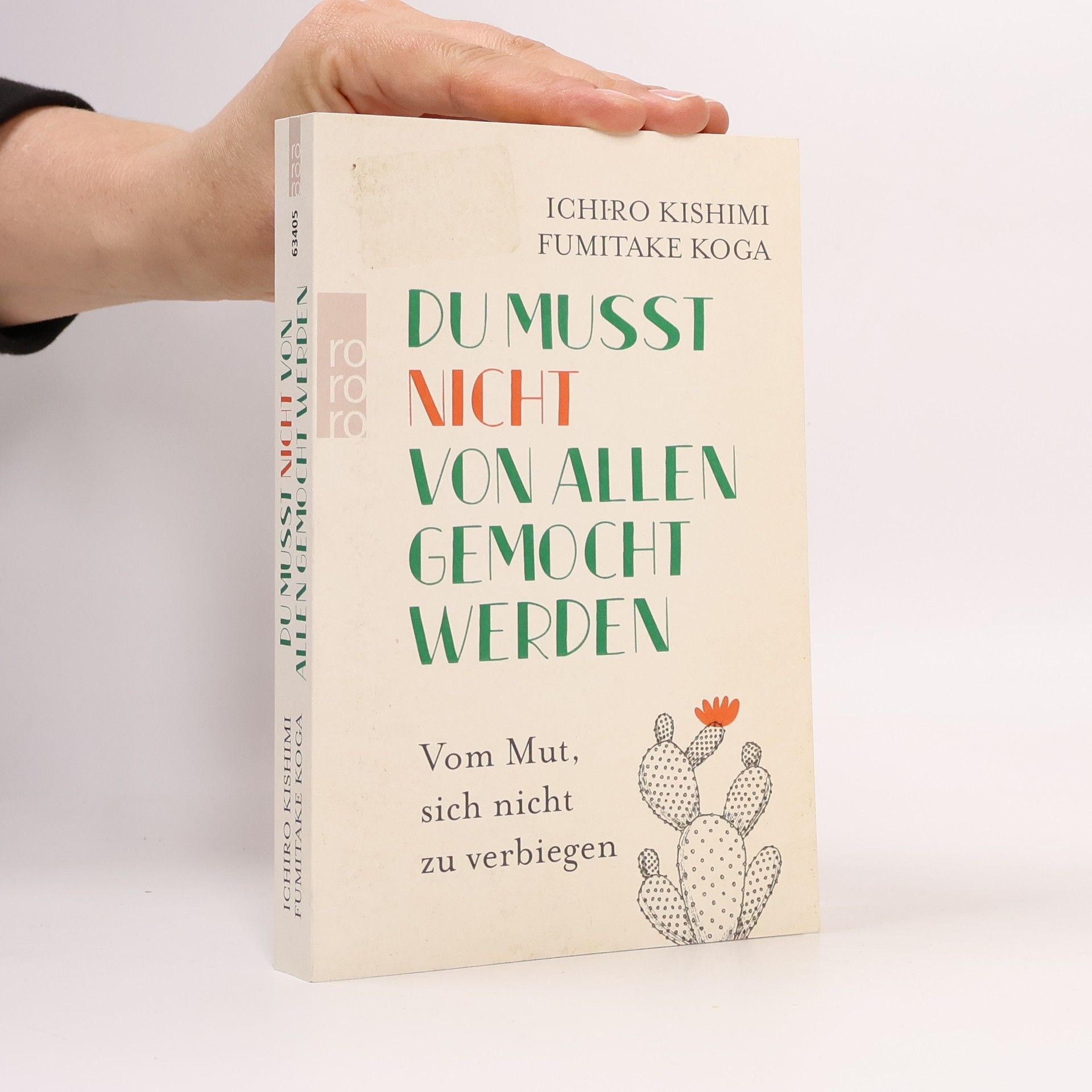 Ičiró Kišimi Du musst nicht von allen gemocht werden