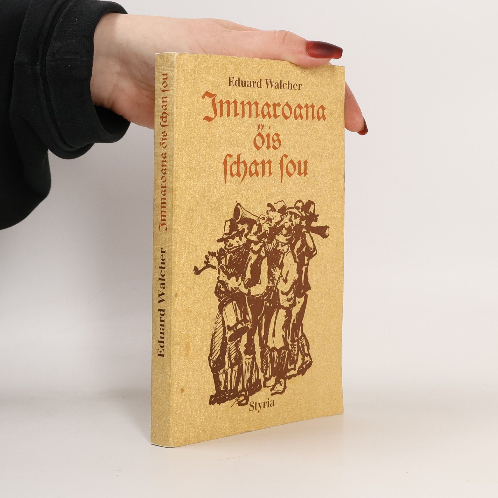 Eduard Walcher Immaroana öis schan sou