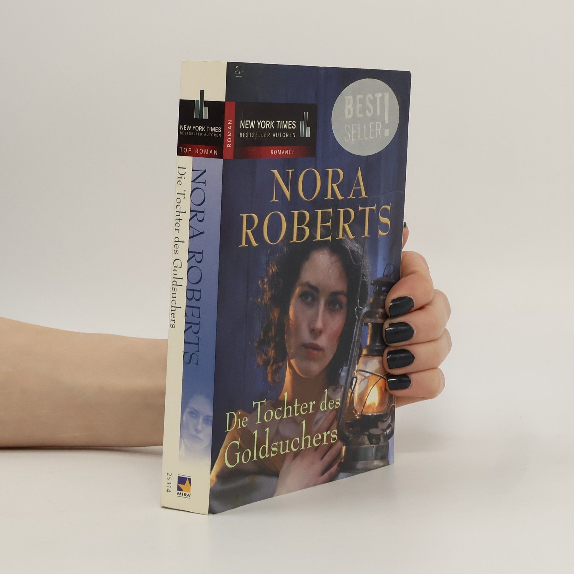 Nora Roberts Die Tochter des Goldsuchers