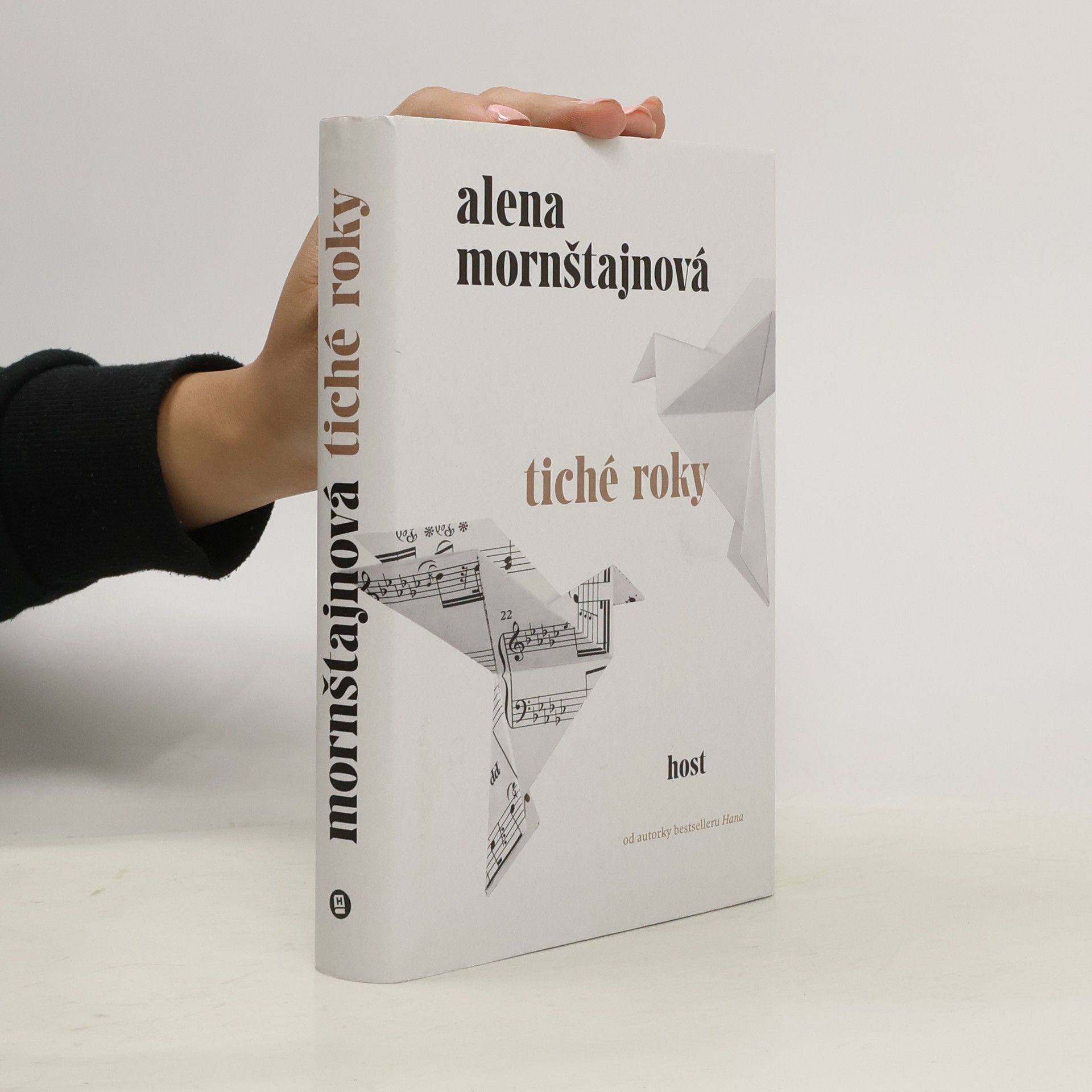 Alena Mornštajnová Tiché roky