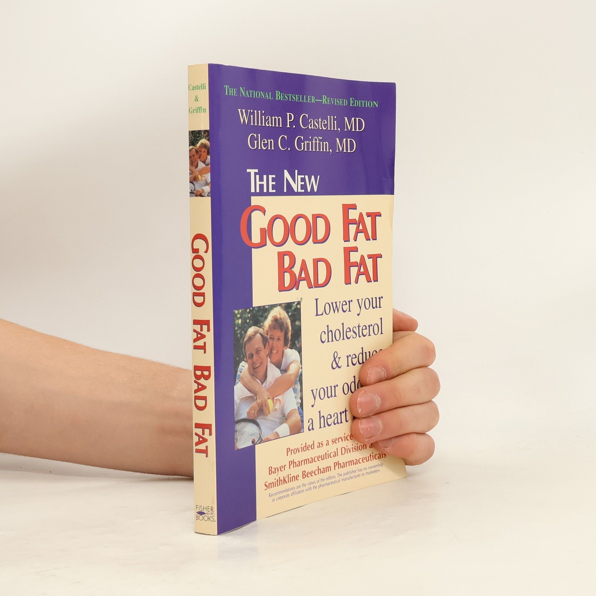 William P. Castelli Good Fat, Bad Fat