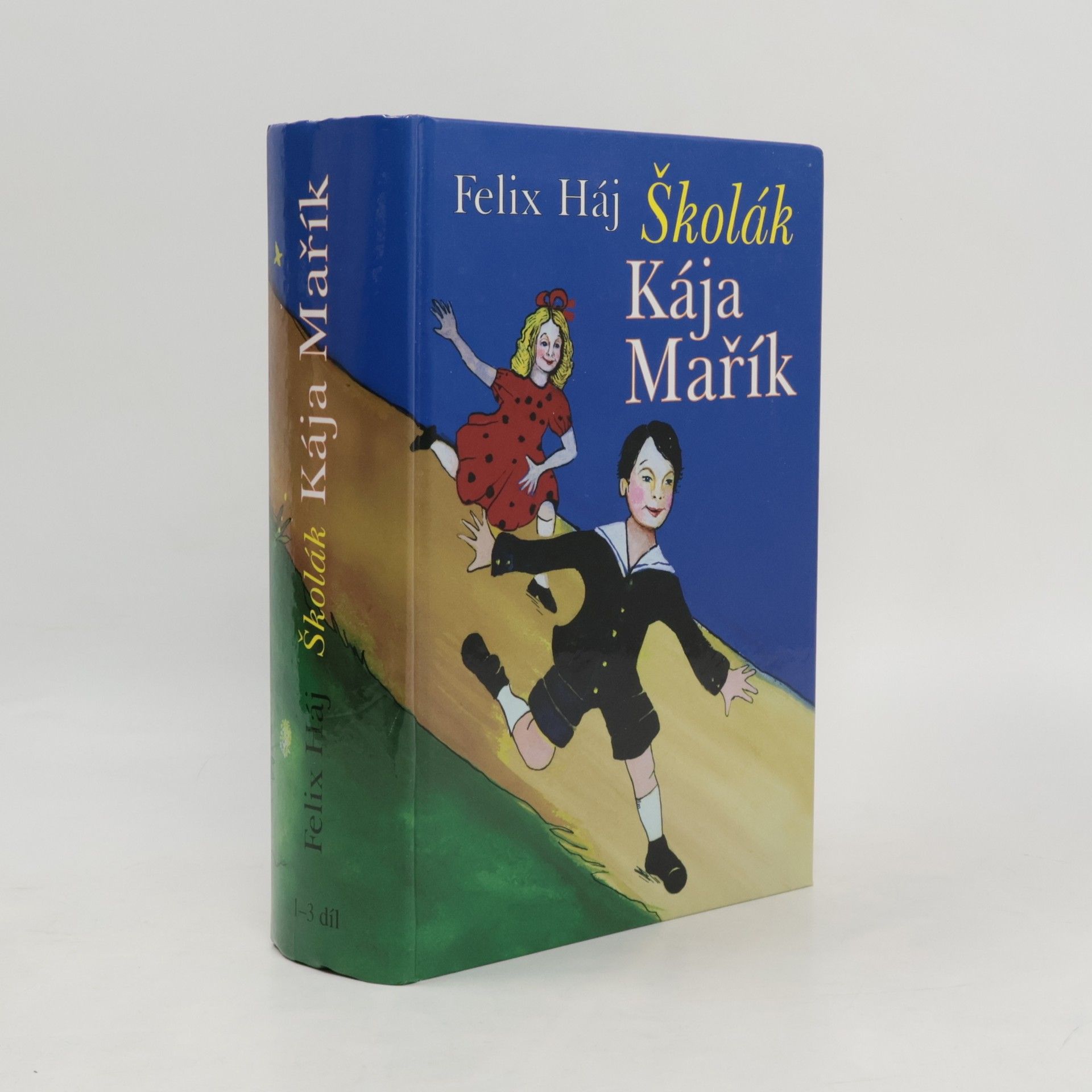 Školák Kája Mařík 1. Díl I.-II.