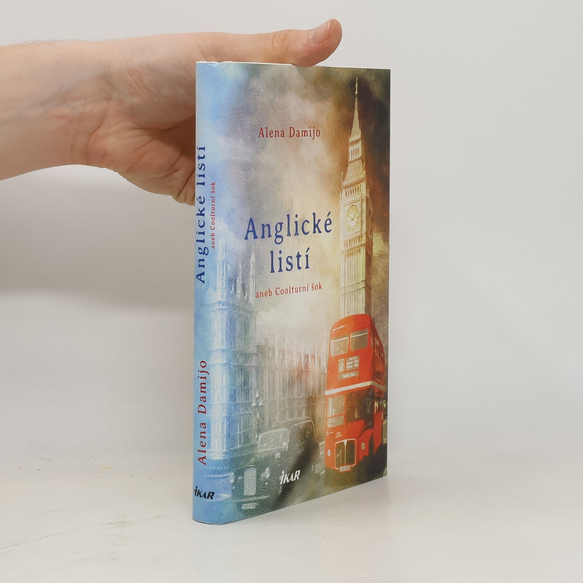 Alena Damijo Anglické listí aneb Coolturní šok