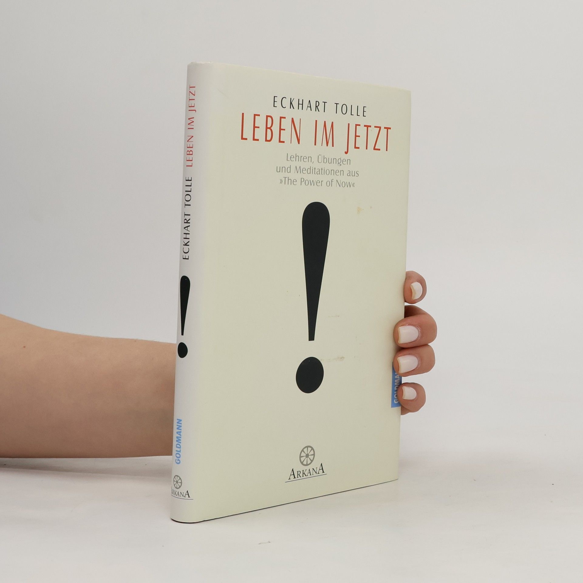 Eckhart Tolle Leben im Jetzt
