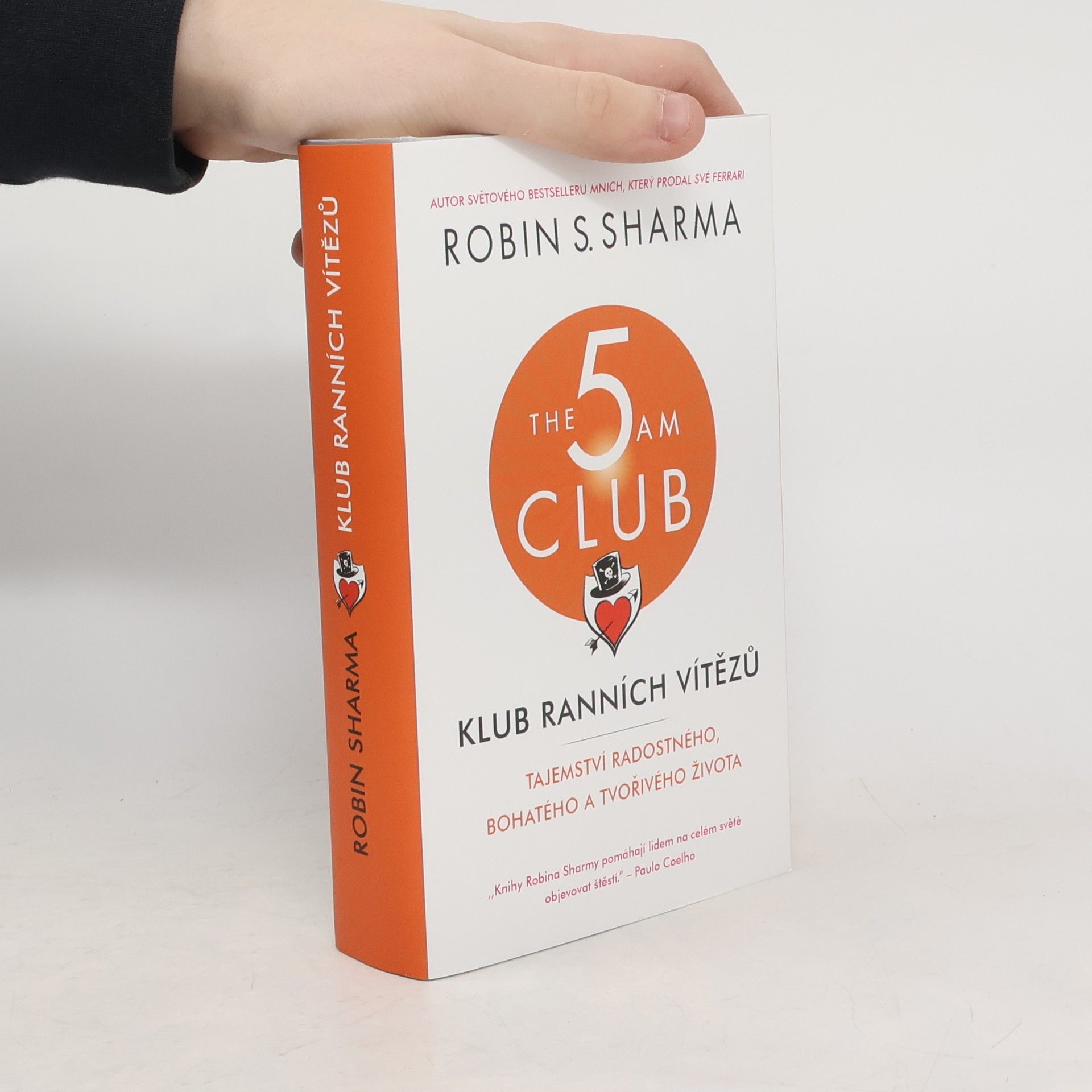 Robin Sharma Klub ranních vítězů. Tajemství radostného, bohatého a tvořivého života