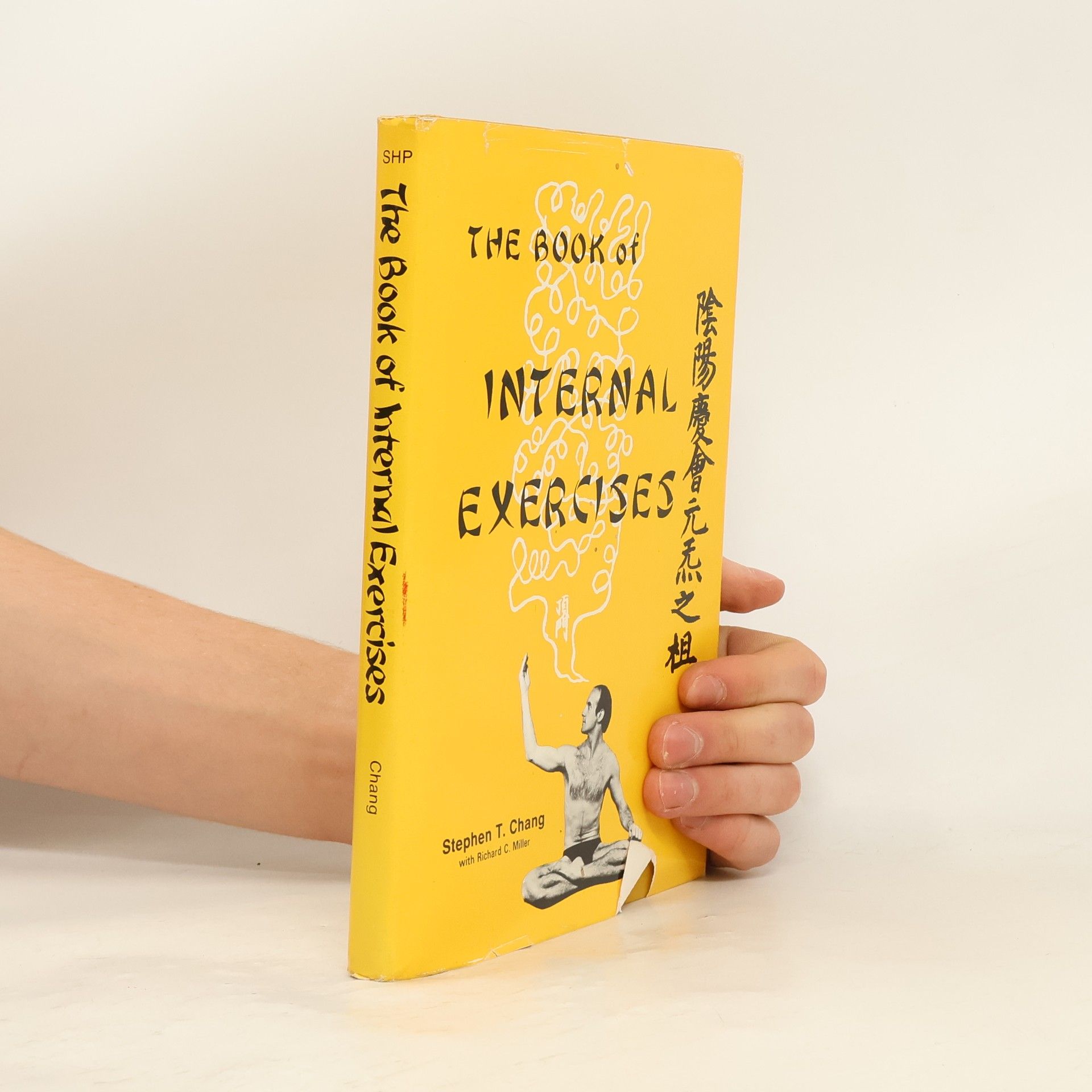 Stephen T. Chang The Book of Internal Exercises
