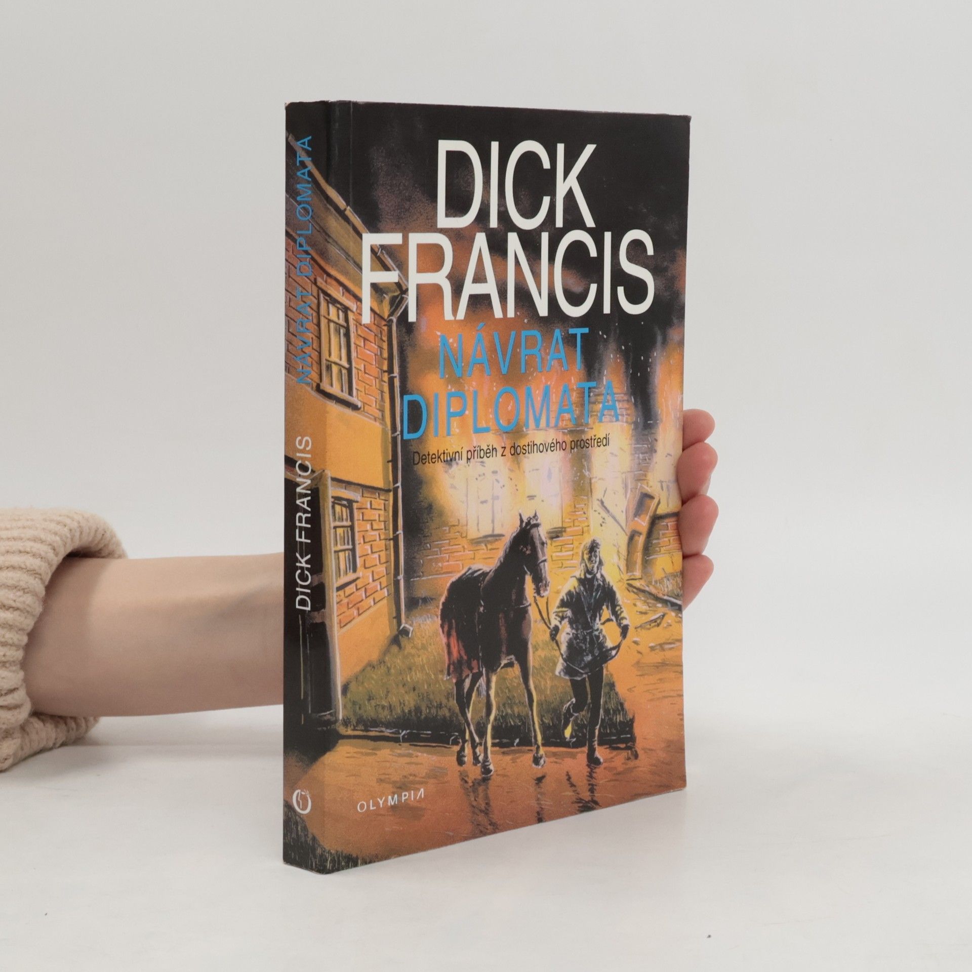 Dick Francis Návrat diplomata