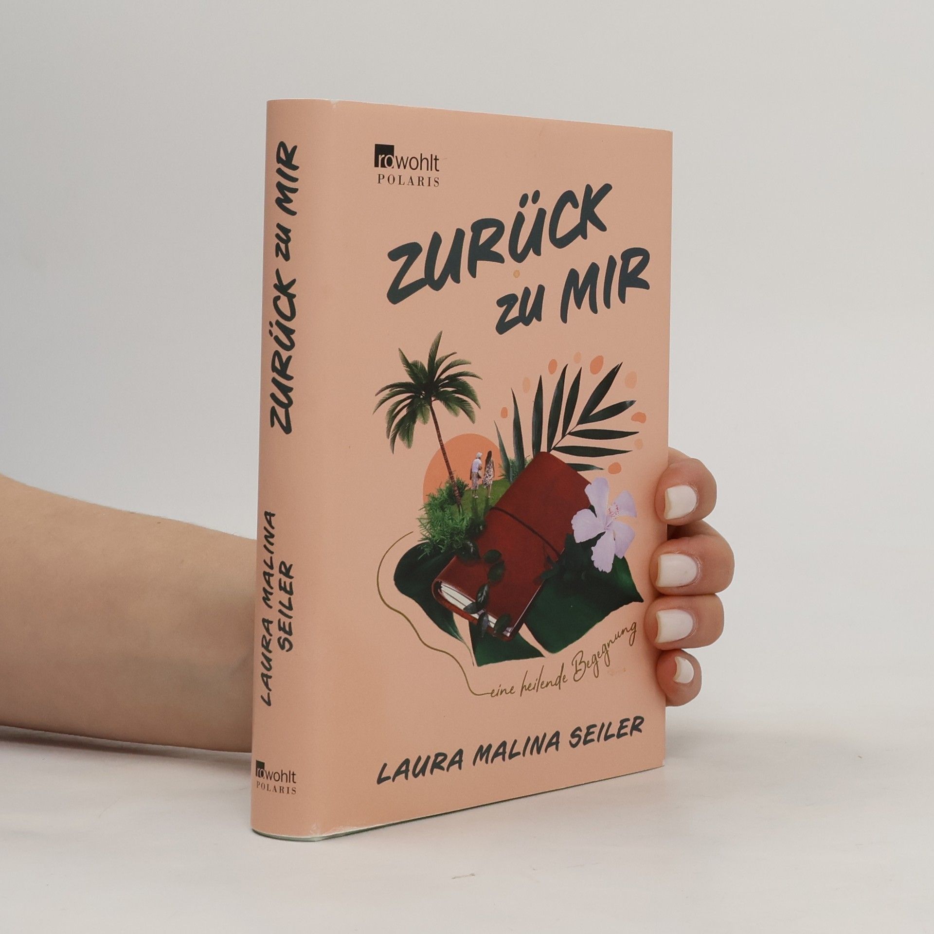 Laura Malina Seiler Zurück zu mir
