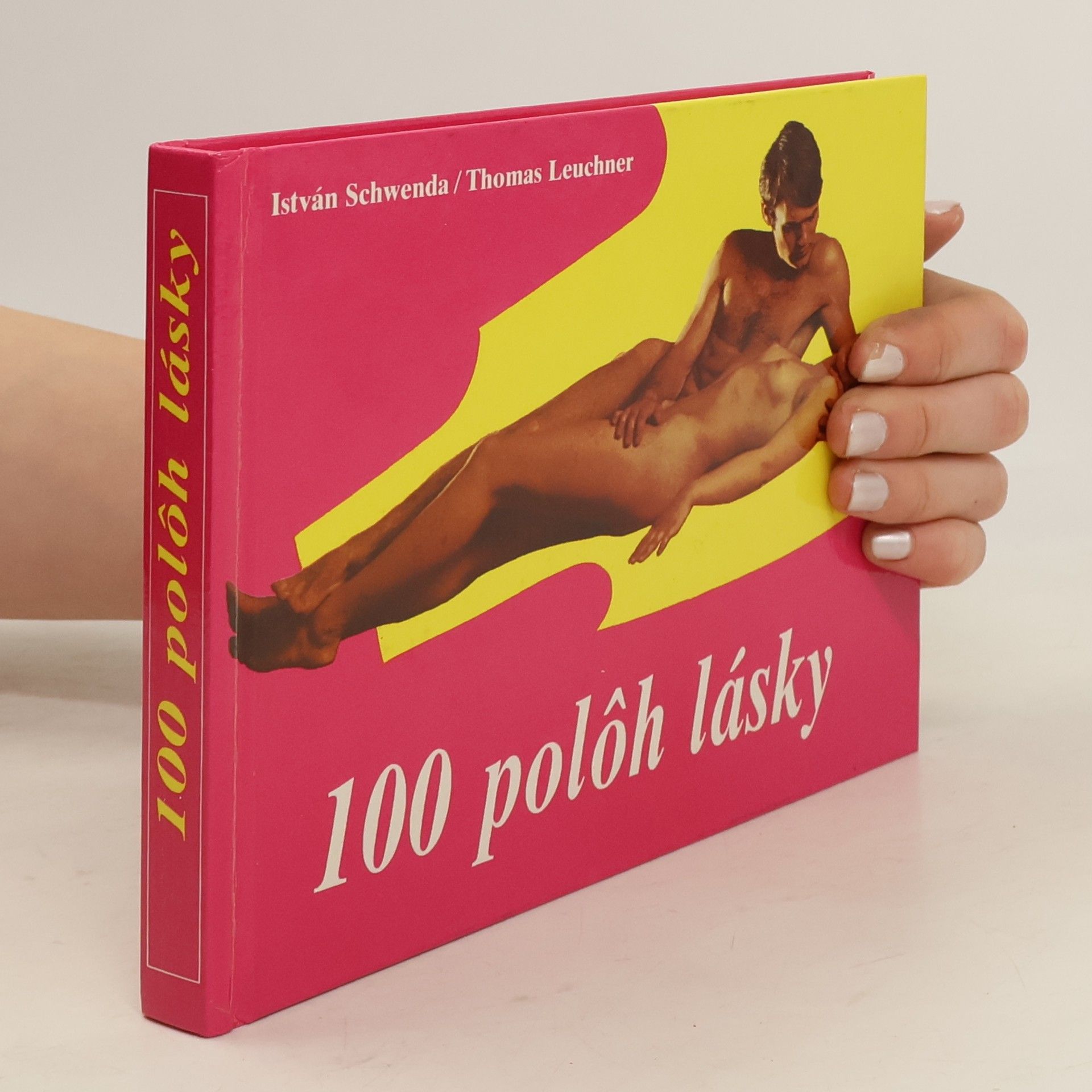 István Schwenda 100 polôh lásky