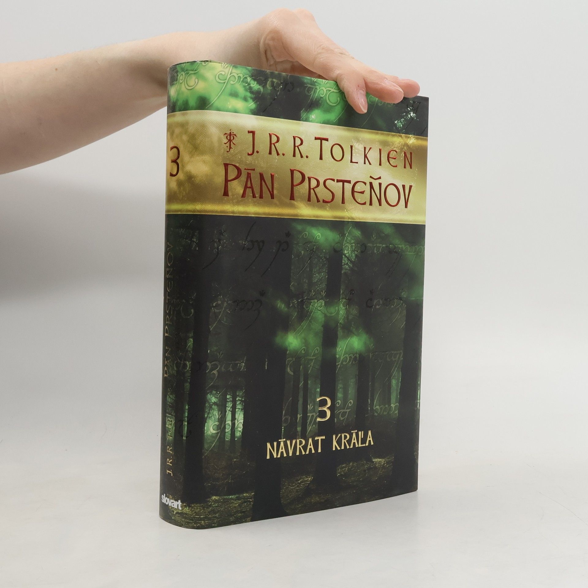 John Ronald Reuel Tolkien Pán prsteňov 3. Návrat kráľa