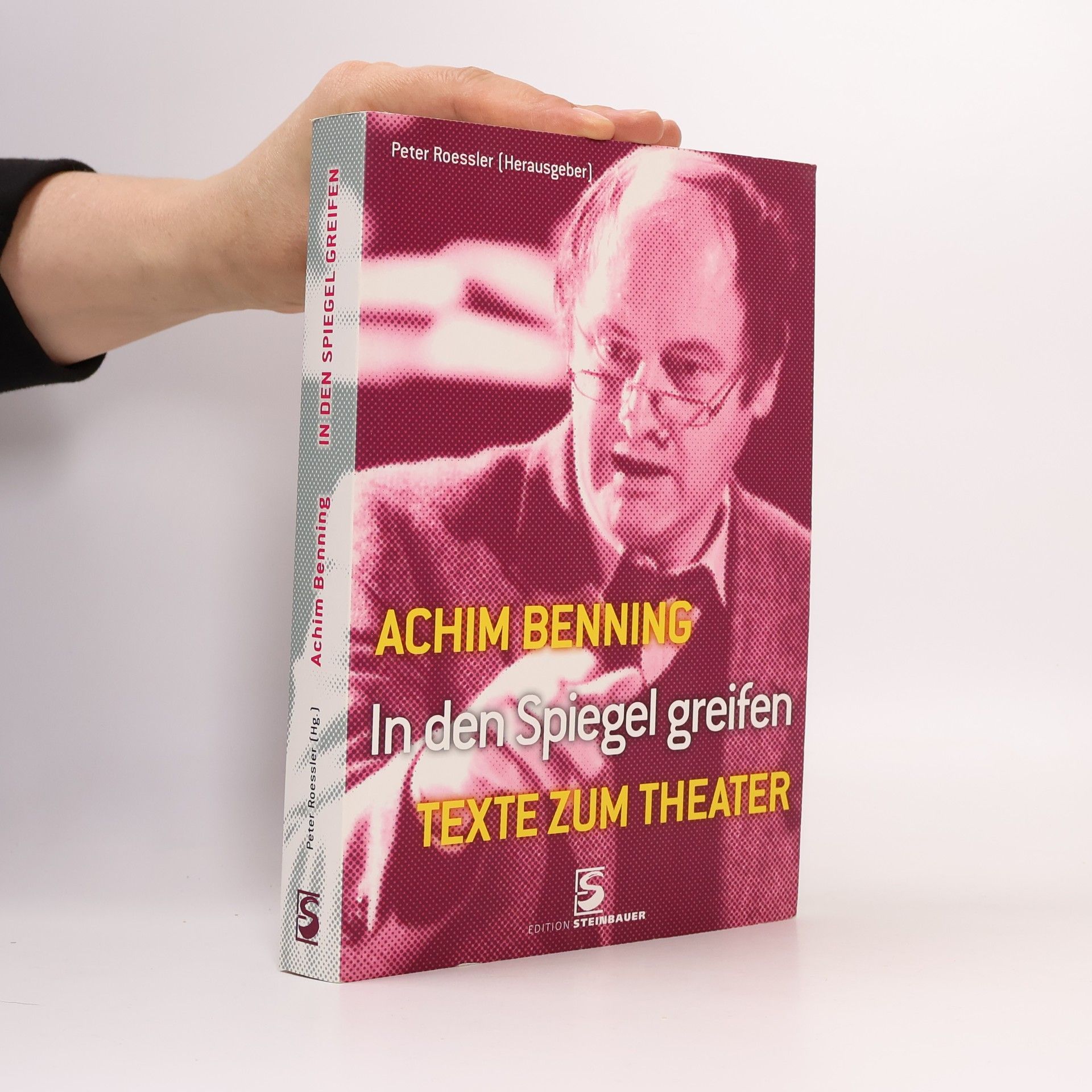 Achim Benning In den Spiegel greifen