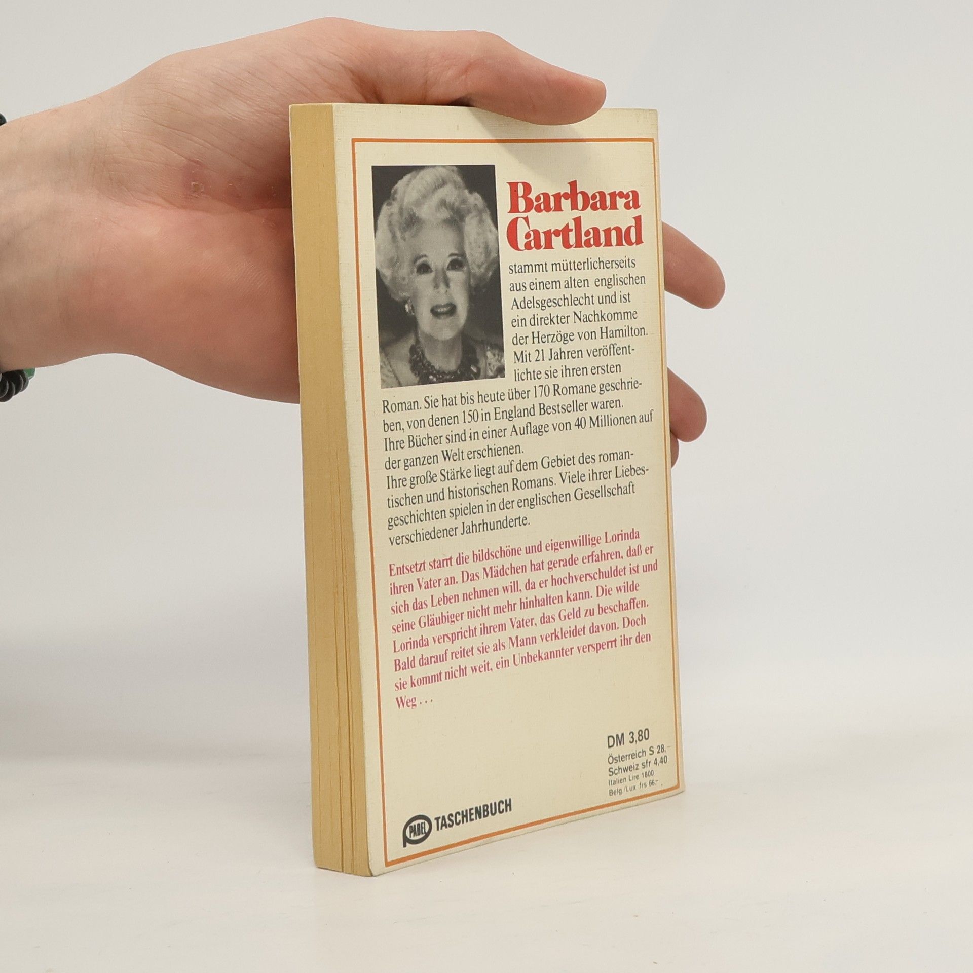 Barbara Cartland Die Zähmung der wilden Lorinda