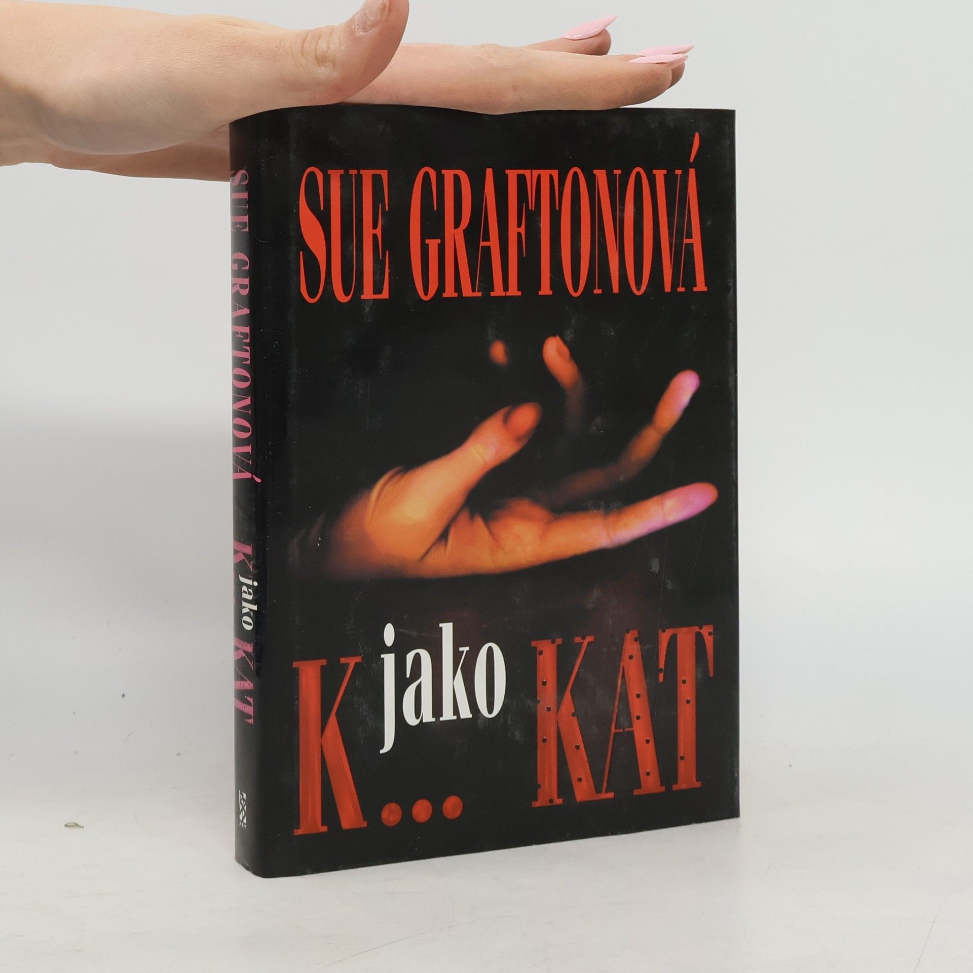 Sue Grafton K... jako kat