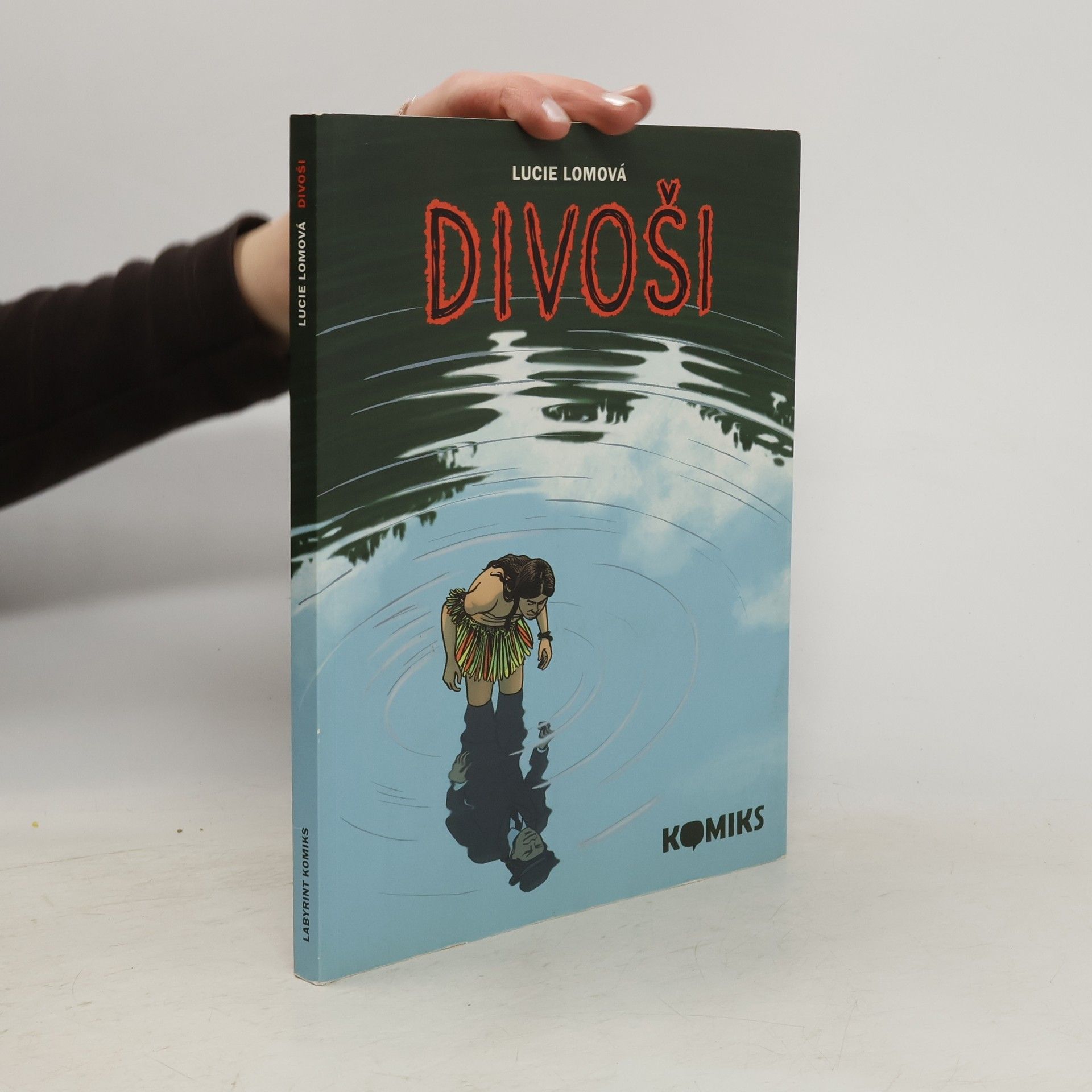 Lucie Lomová Divoši