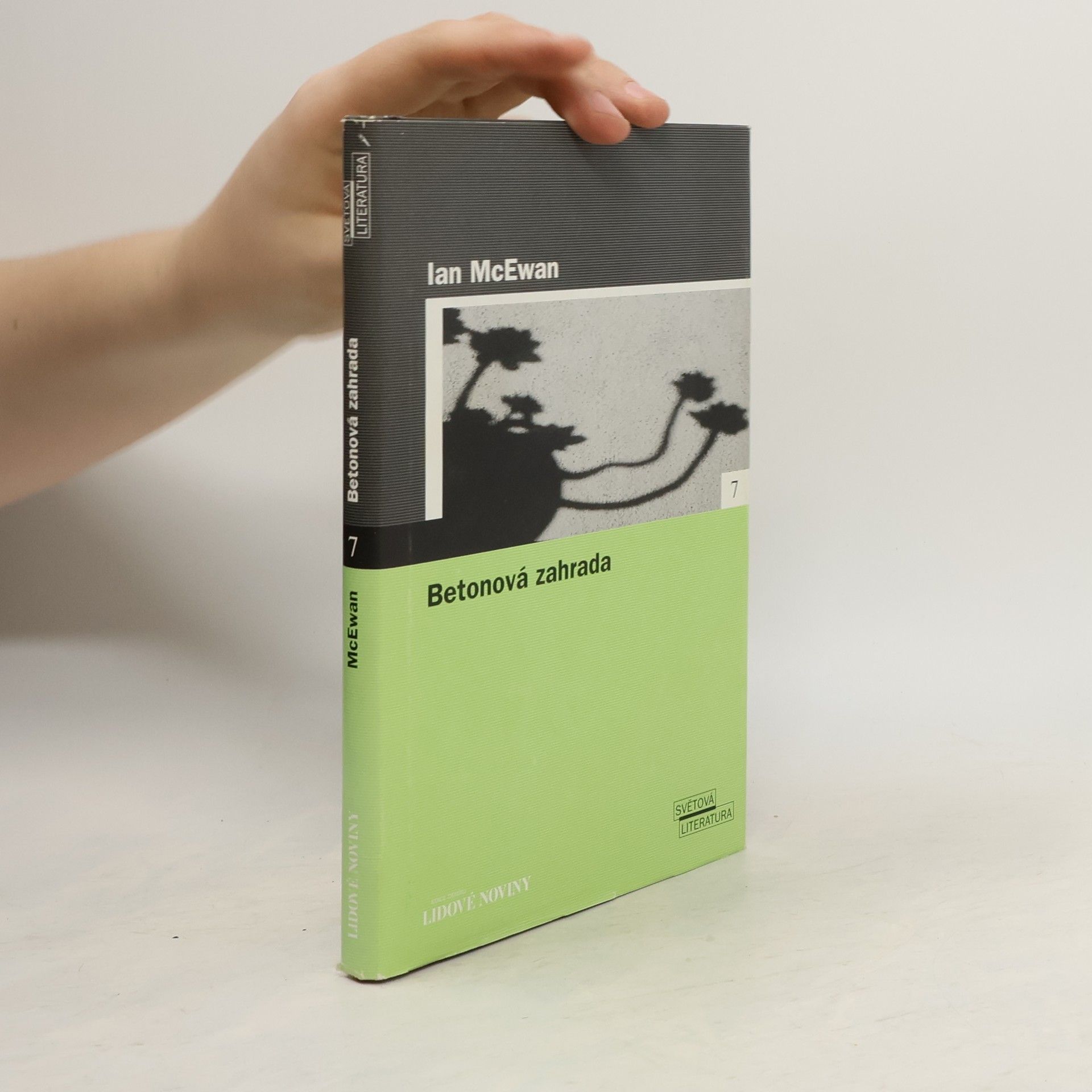 Ian McEwan Betonová zahrada