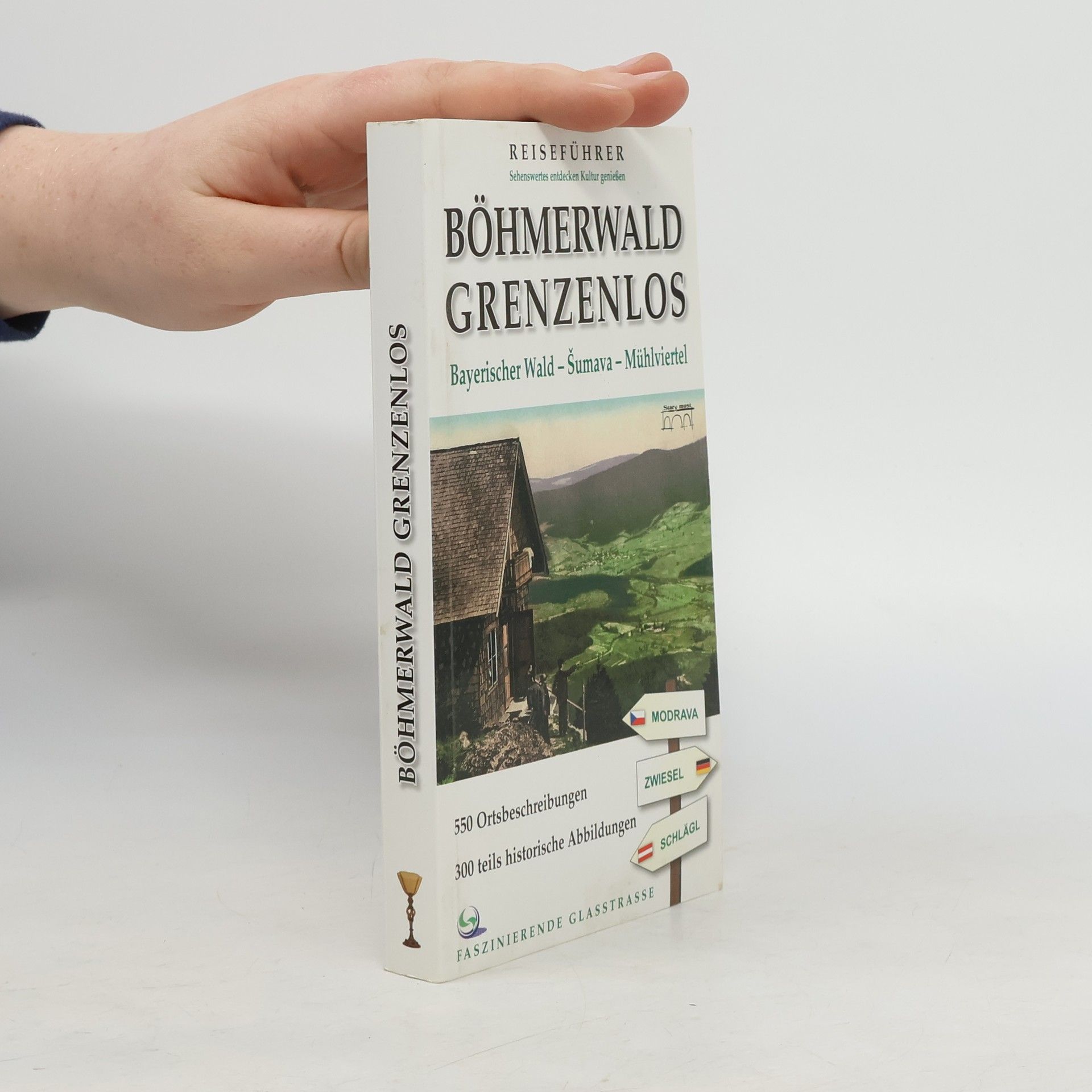 Tomáš Bernhardt Böhmerwald grenzenlos