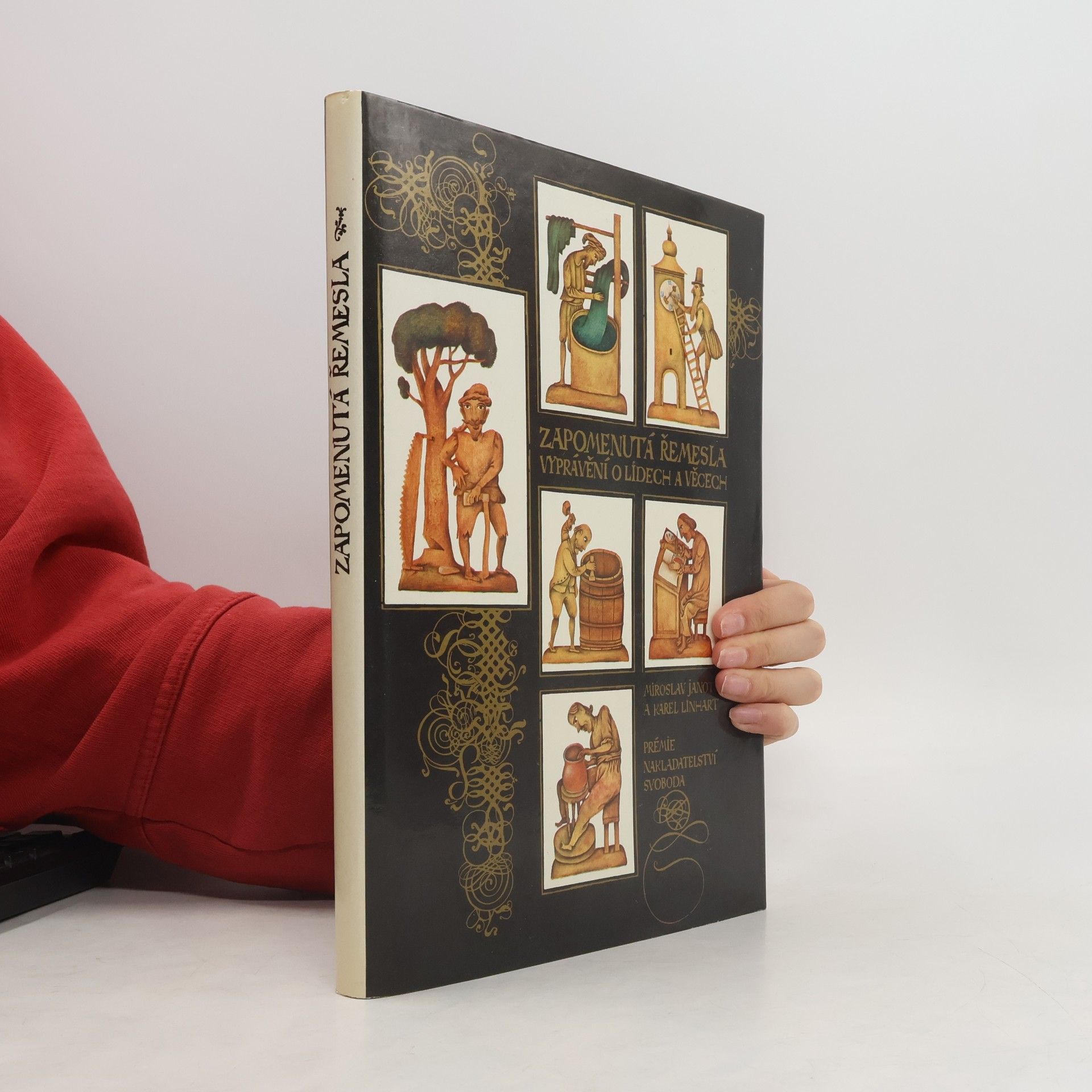 Miroslav Janotka Zapomenutá řemesla