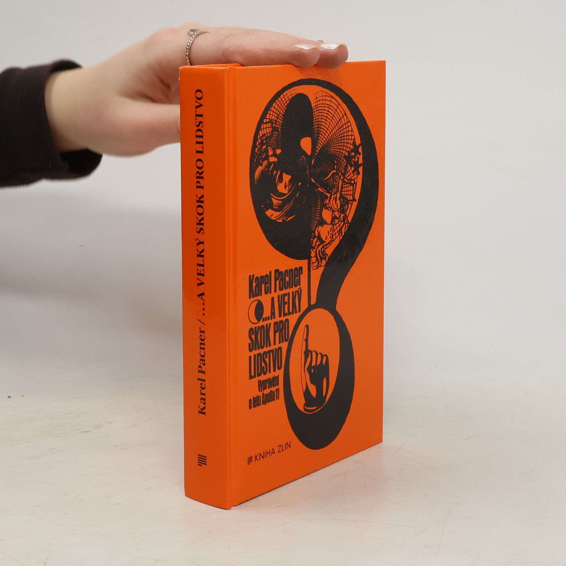 Karel Pacner ....A velký skok pro lidstvo