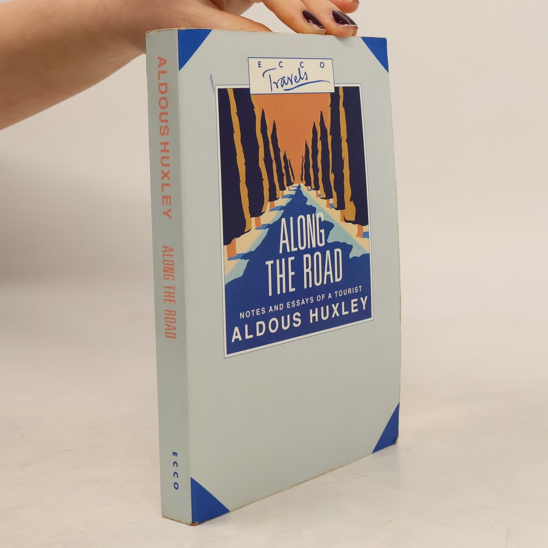 Aldous Huxley Along the Road