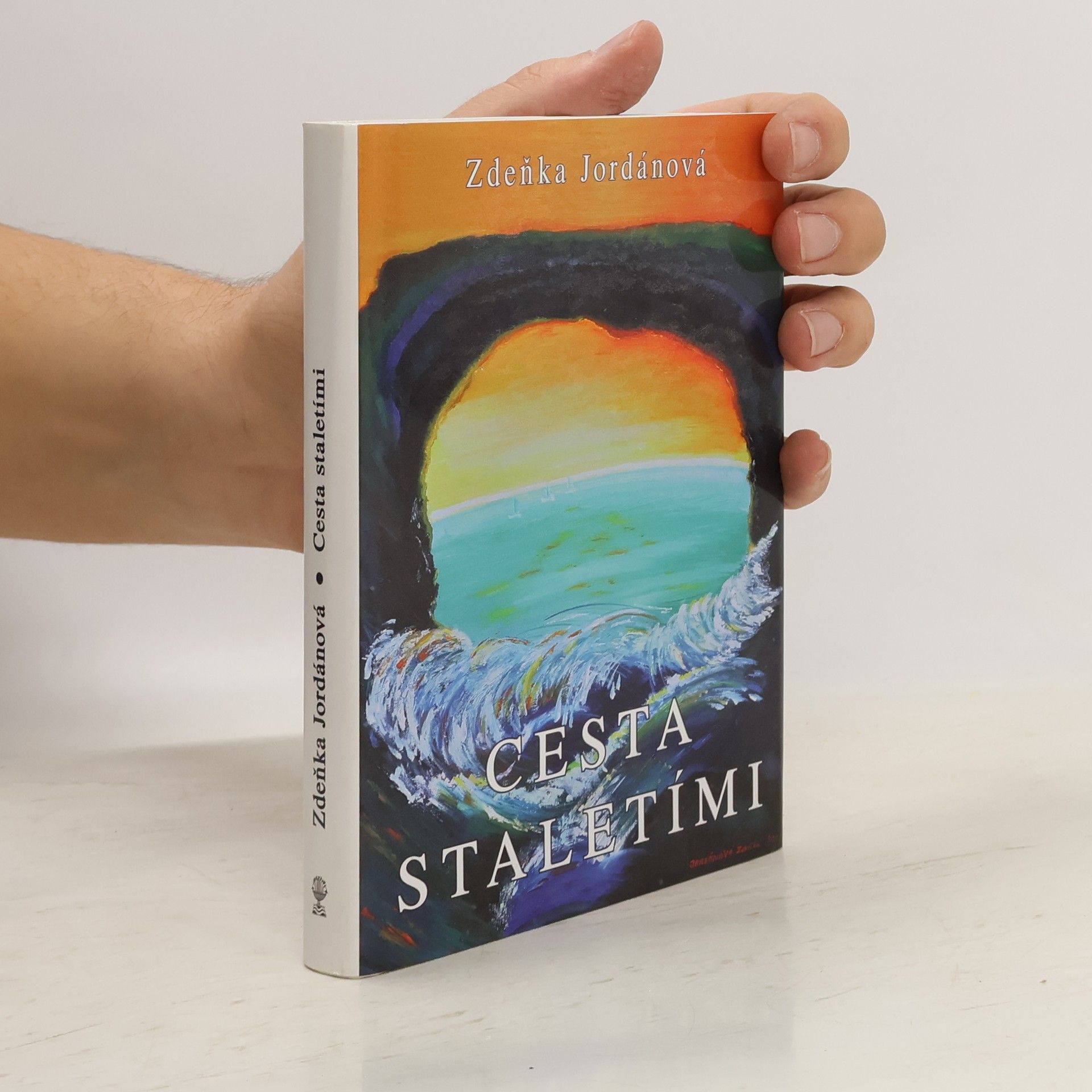 Jordánová Zdeňka Cesta staletími