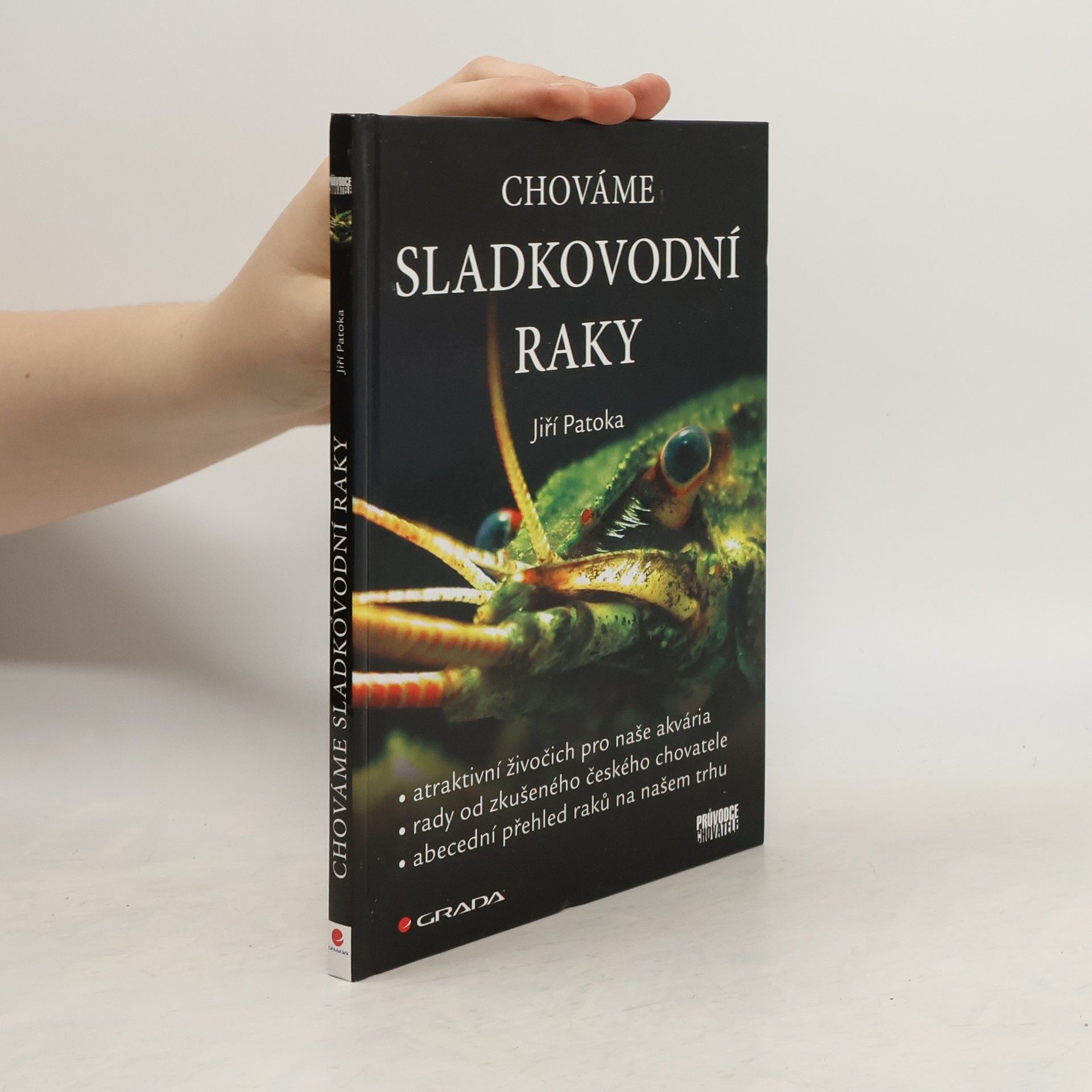 Jiří Patoka Chováme sladkovodní raky