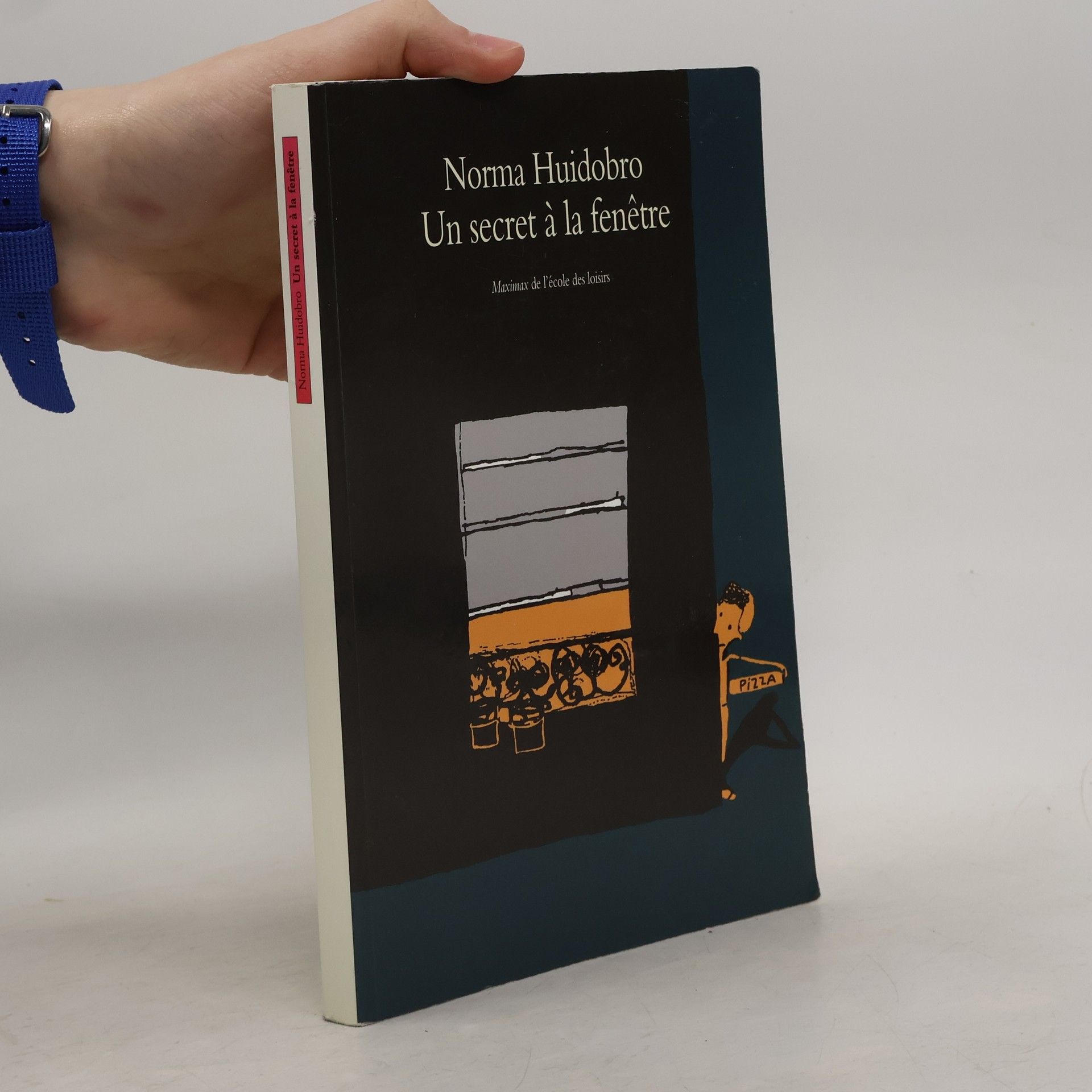 Norma Huidobro Un secret à la fenêtre