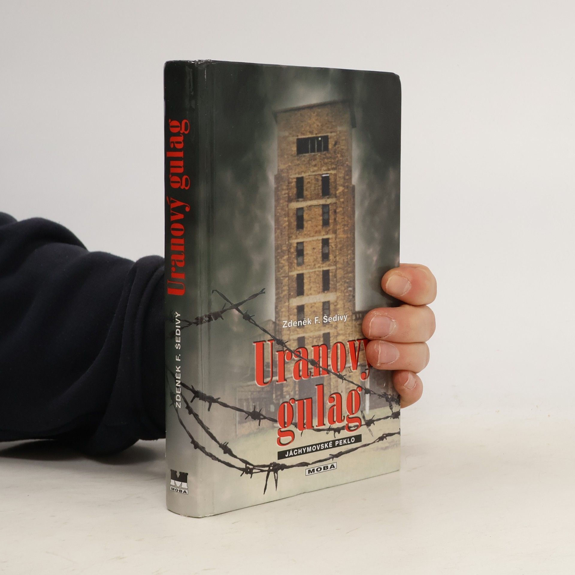 Zdeněk F. Šedivý Uranový gulag