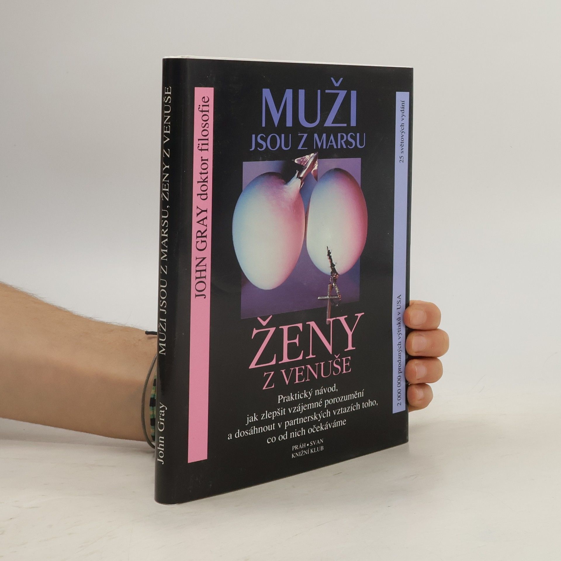 John Gray Muži jsou z Marsu, ženy z Venuše