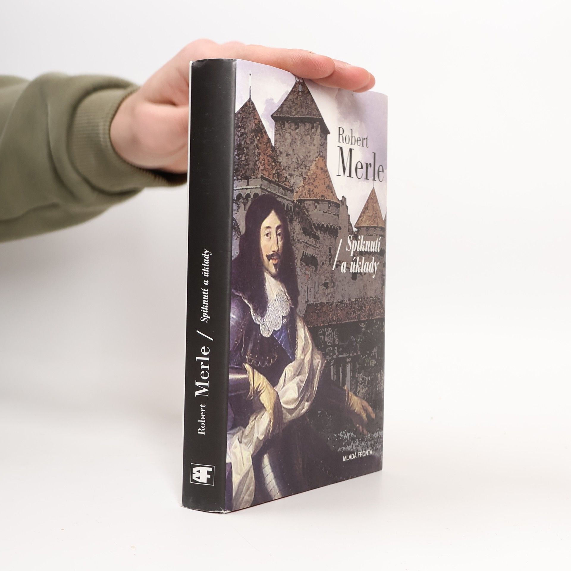 Robert Merle Dědictví otců. Spiknutí a úklady