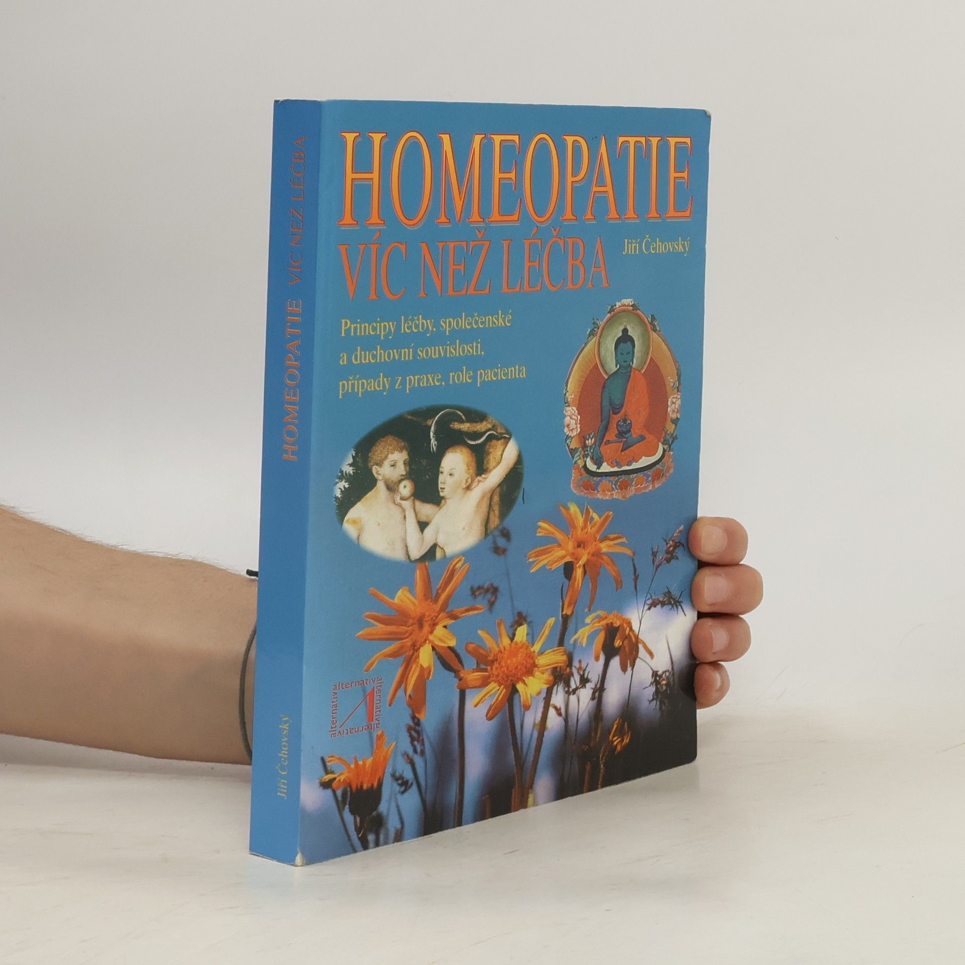 Jiří Čehovský Homeopatie. Víc než léčba