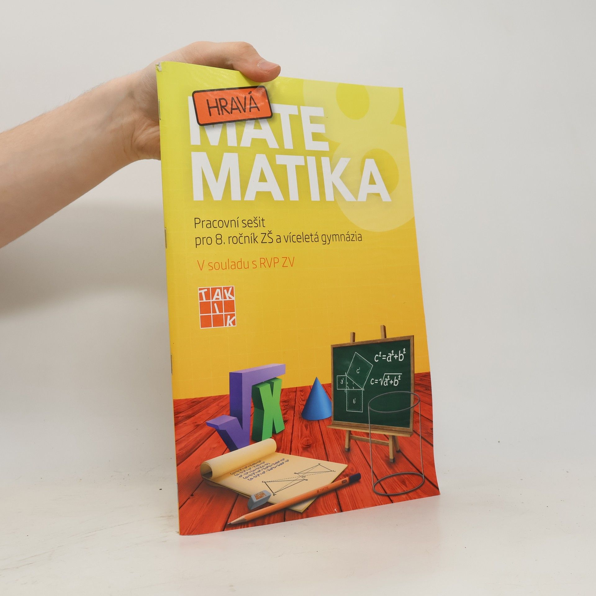 Jana Presová Hravá Matematika: Pracovní sešit pro 8. ročník ZŠ